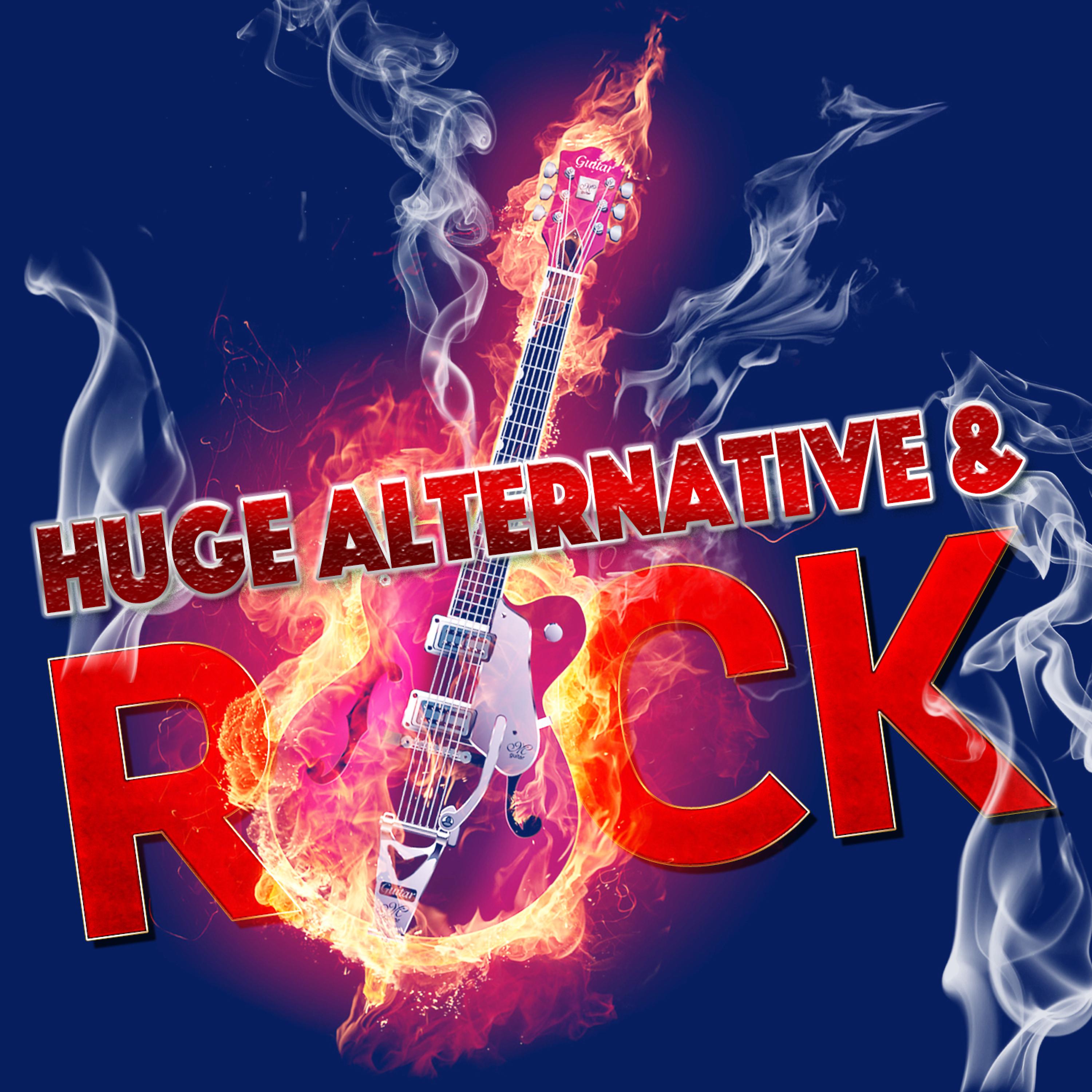 Постер альбома Huge Alternative & Rock