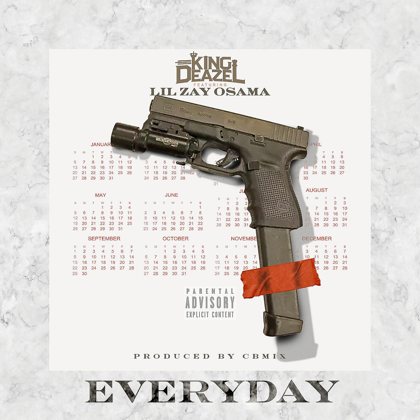 King Deazel - Everyday
