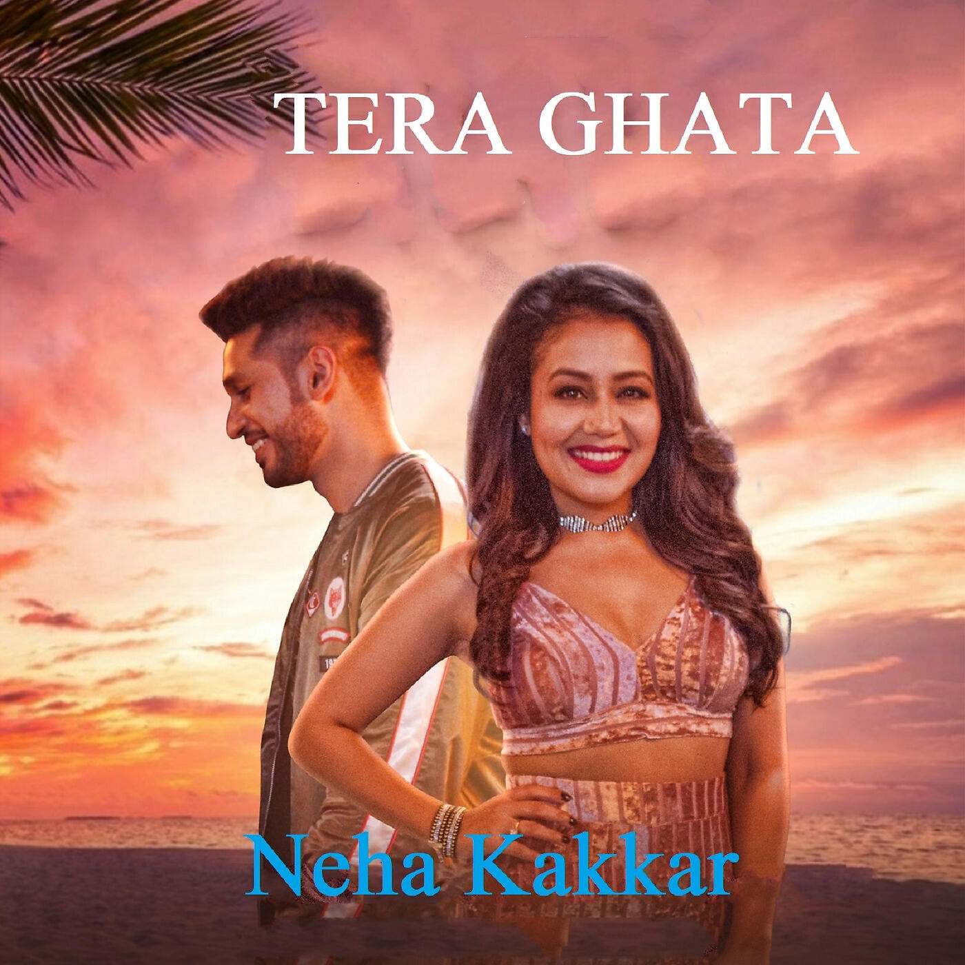 Neha Kakkar - Tera Ghata
