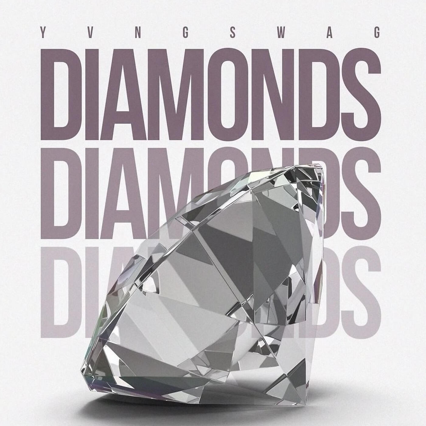 Yvng Swag - Diamonds