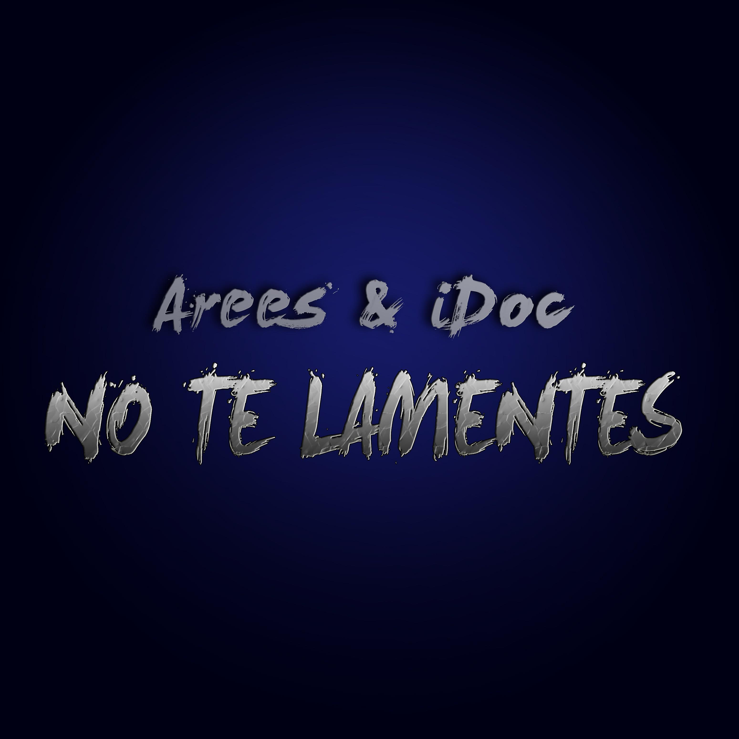 Постер альбома No Te Lamentes
