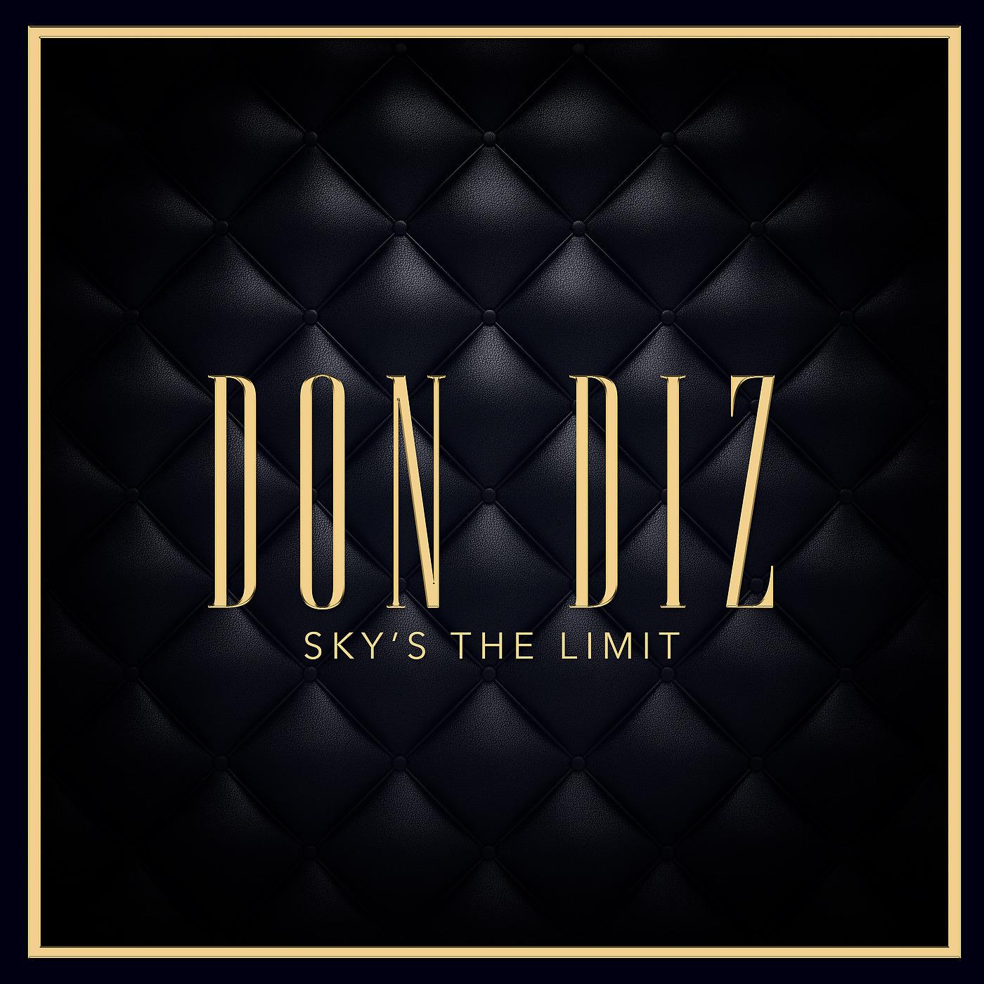 Постер альбома Sky’s the Limit