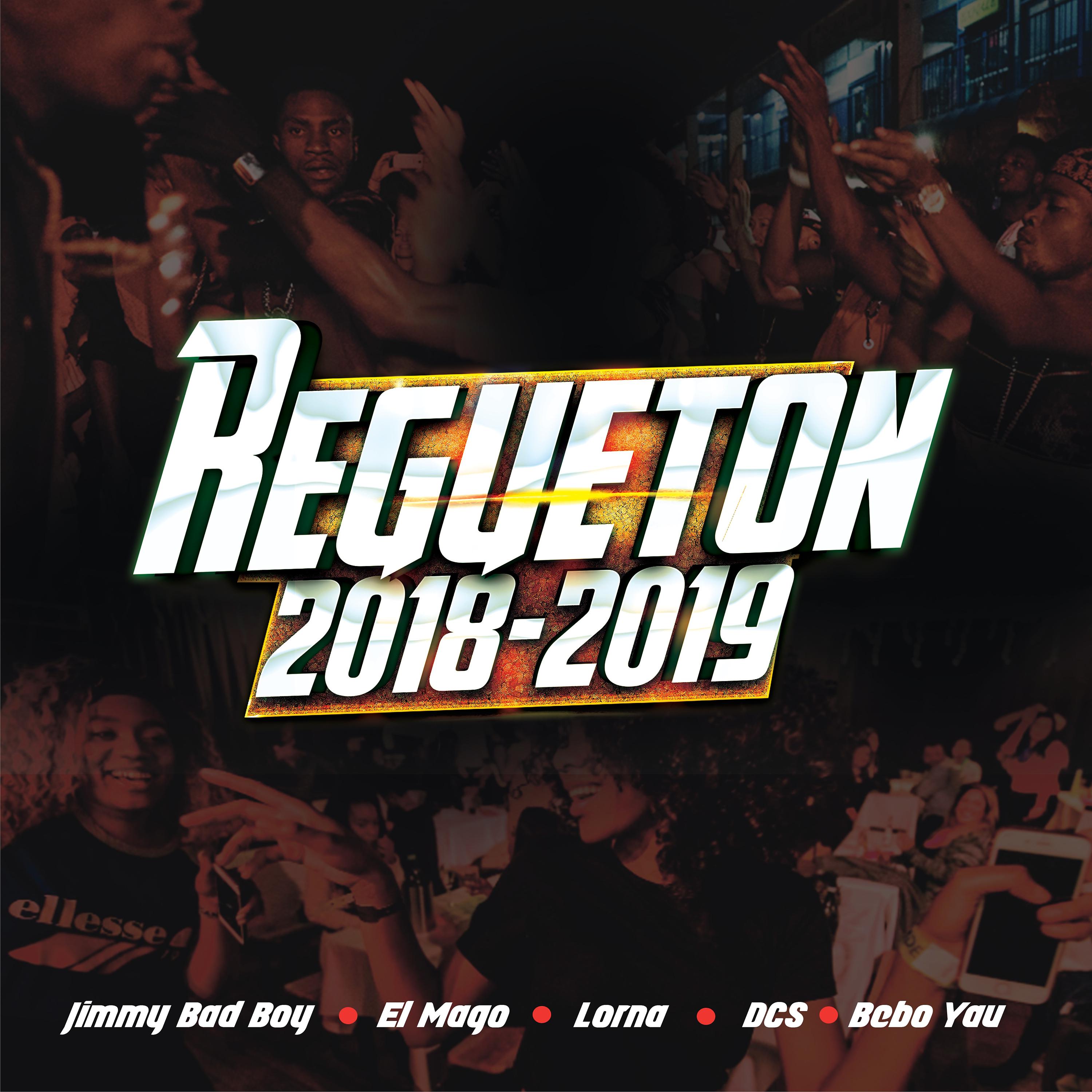 Постер альбома Regueton 2018-2019