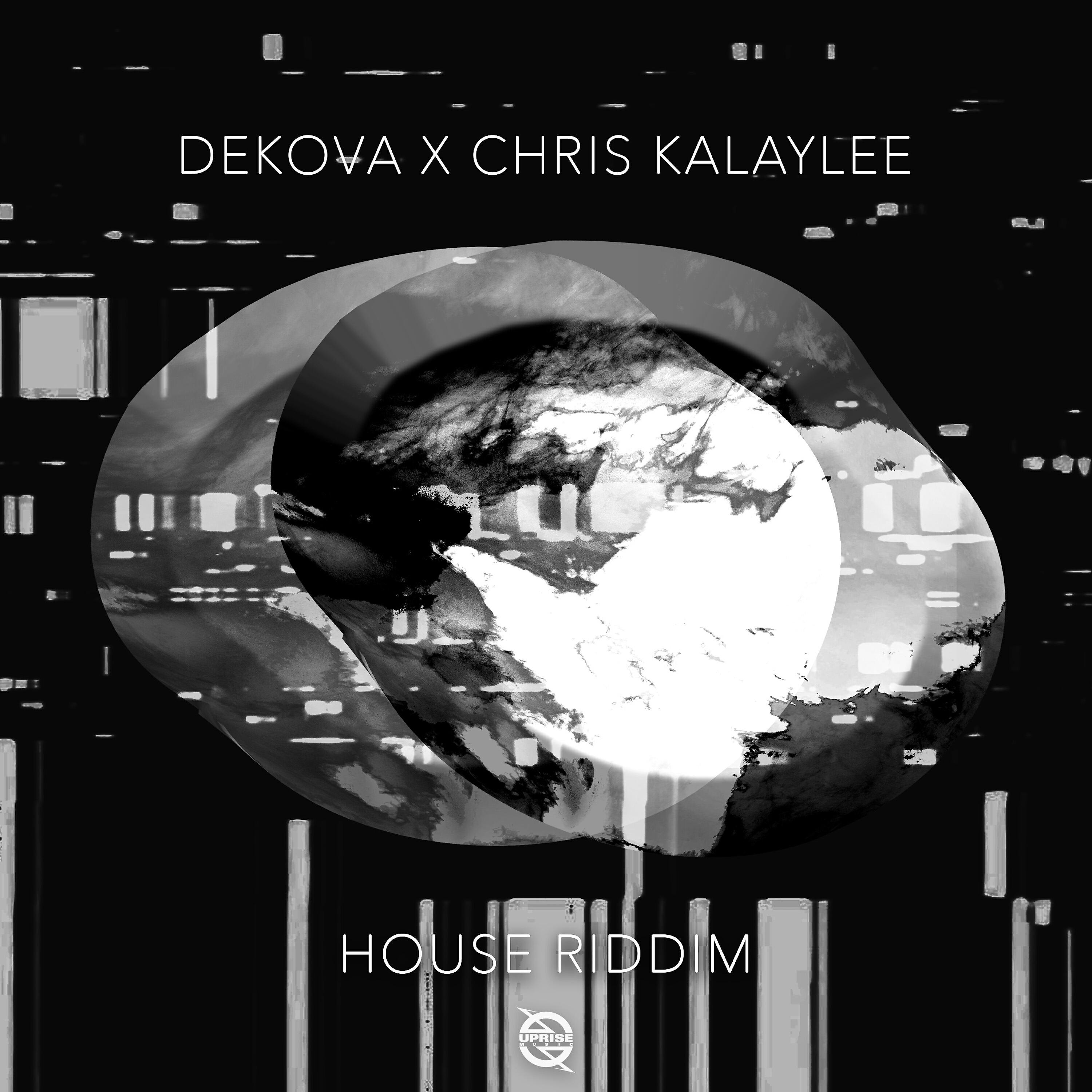 DEKOVA - House Riddim