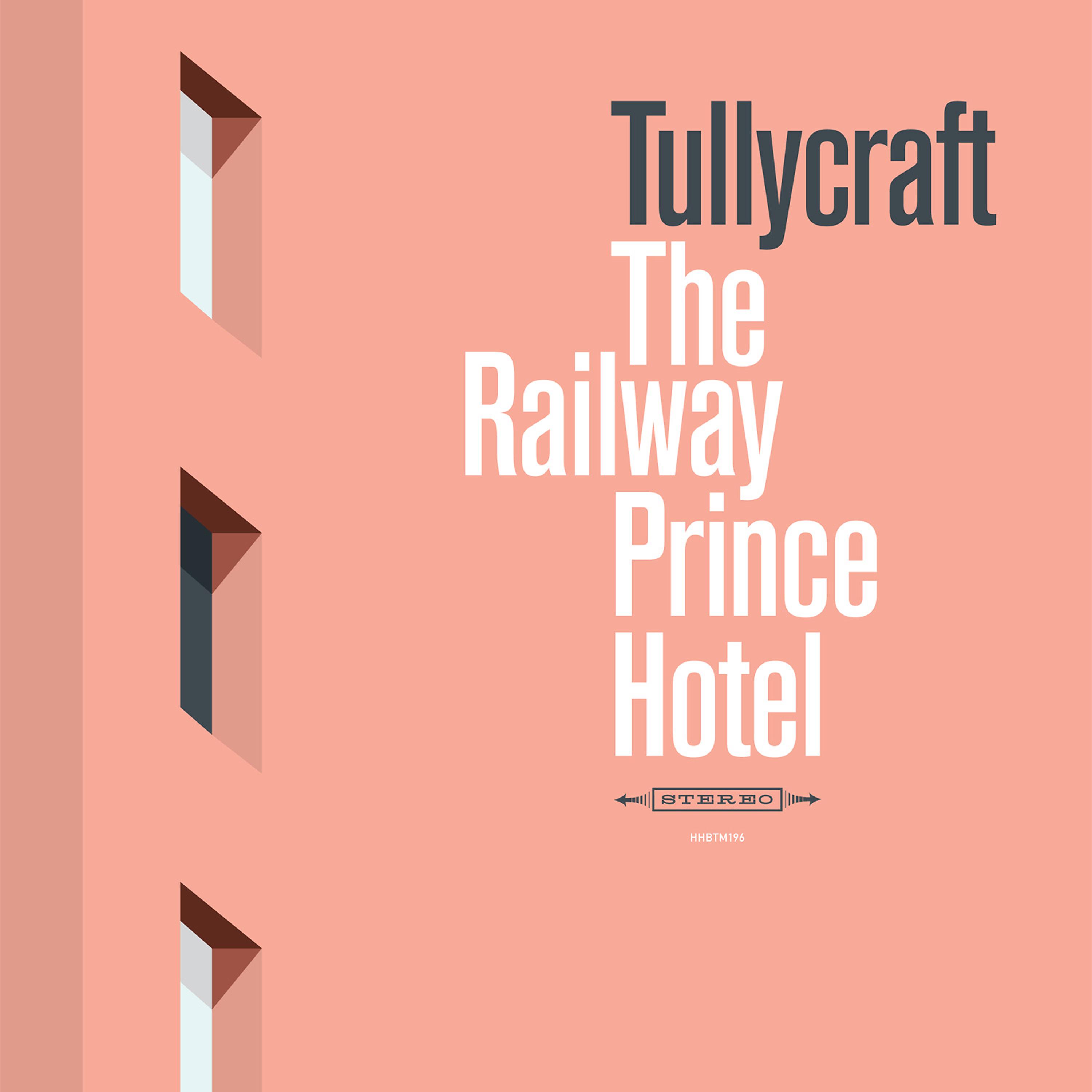 Постер альбома The Railway Prince Hotel