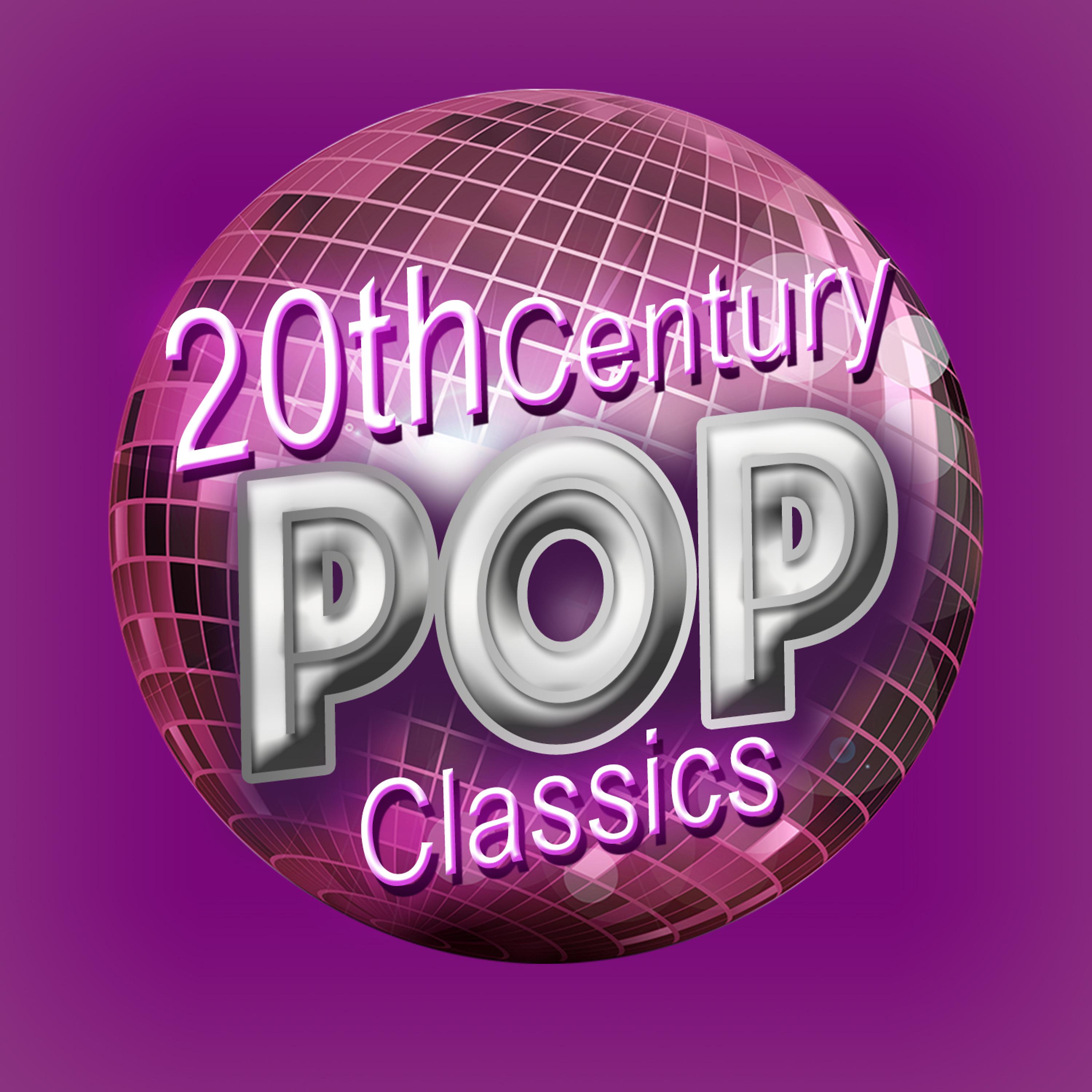 Постер альбома 20th Century Pop Classics