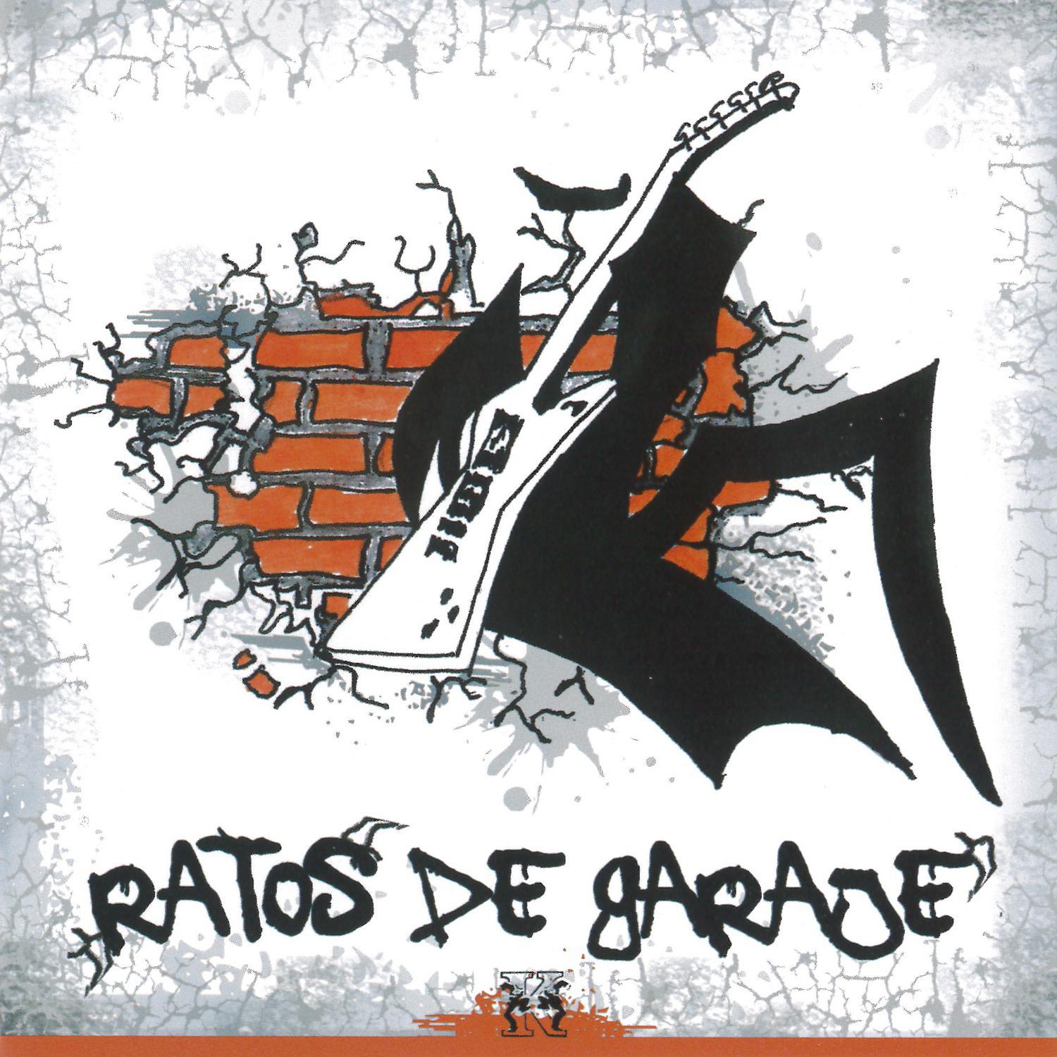 Постер альбома Ratos de Garaje
