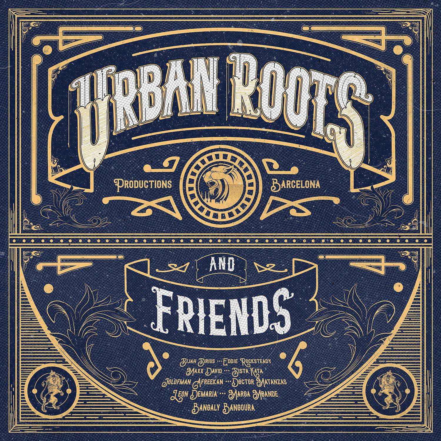 Постер альбома Urban Roots Productions & Friends
