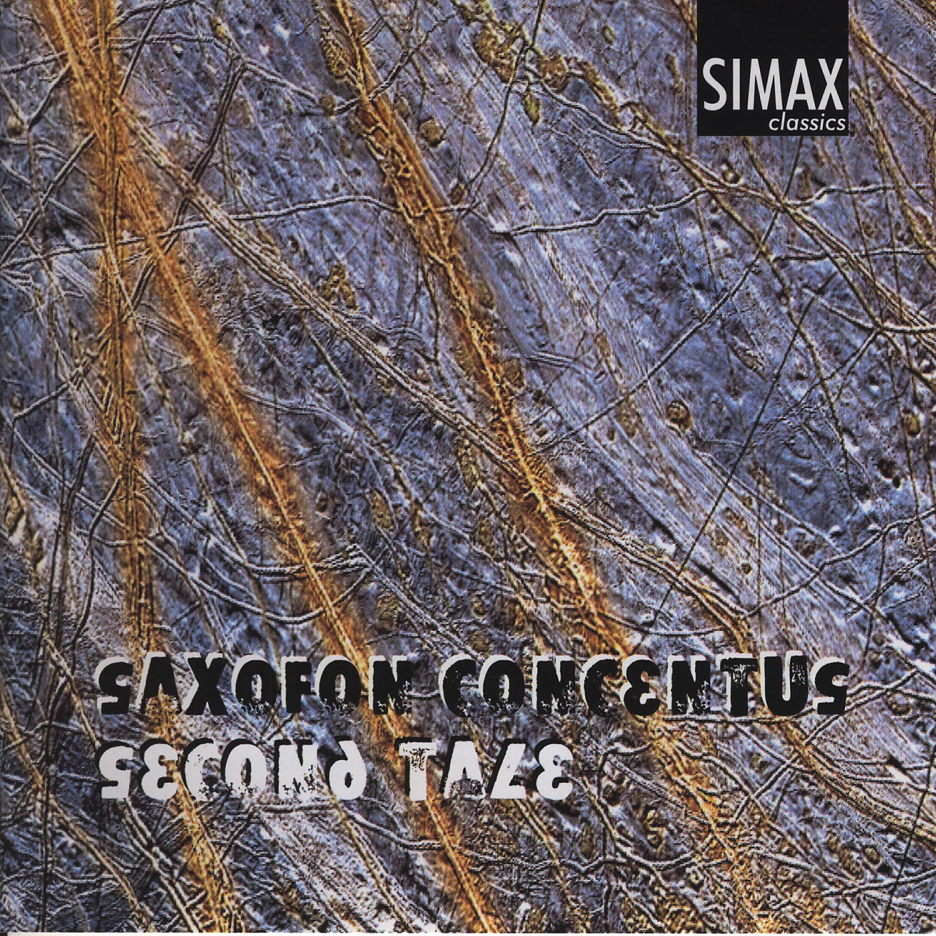 Saxofon Concentus - Fem Avtrykk Av Tiden (Cinq Empreintes Du Temps). Iii