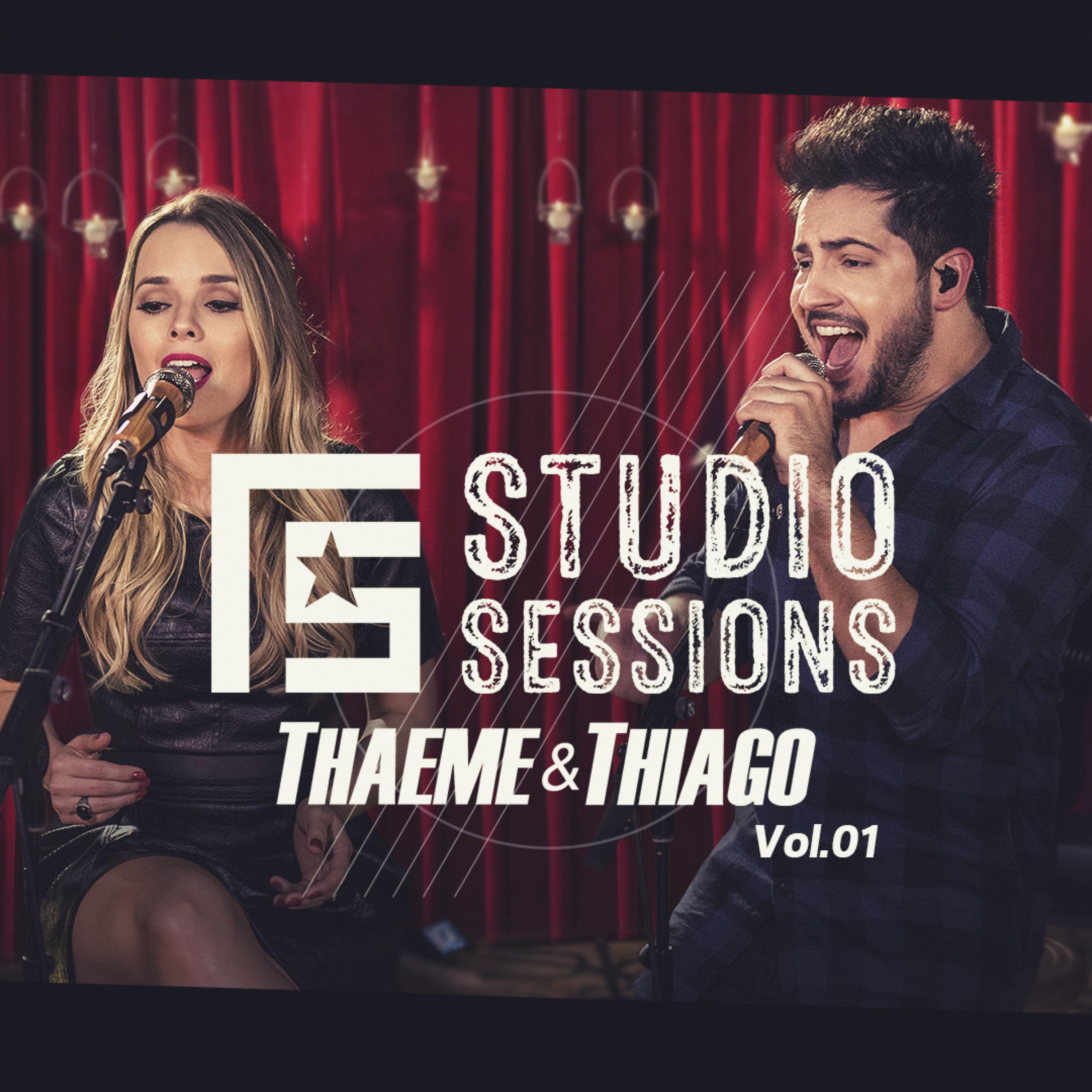 Постер альбома Fs Studio Sessions Thaeme & Thiago, Vol. 1 - EP