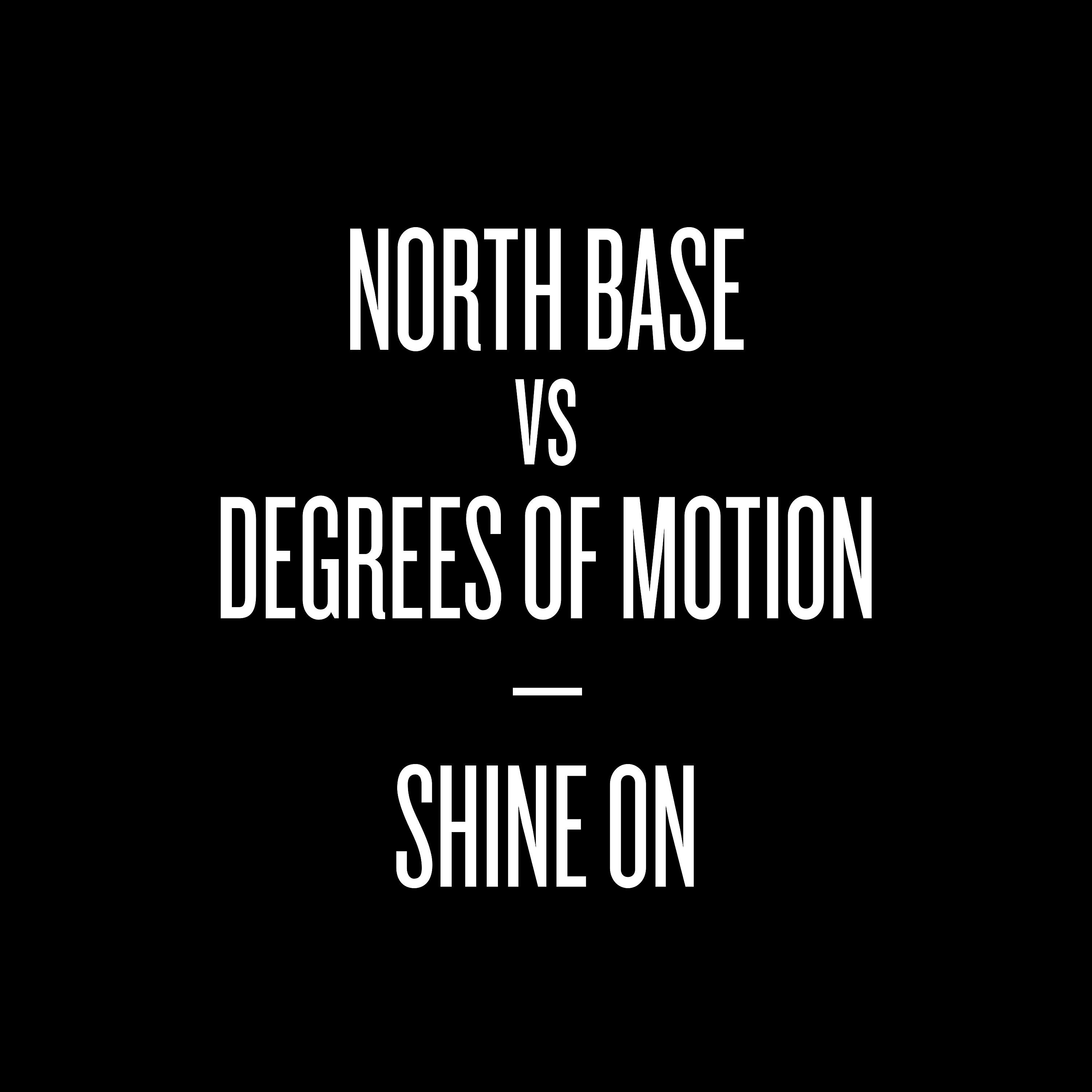 North Base - Shine On (Rollers Mix)