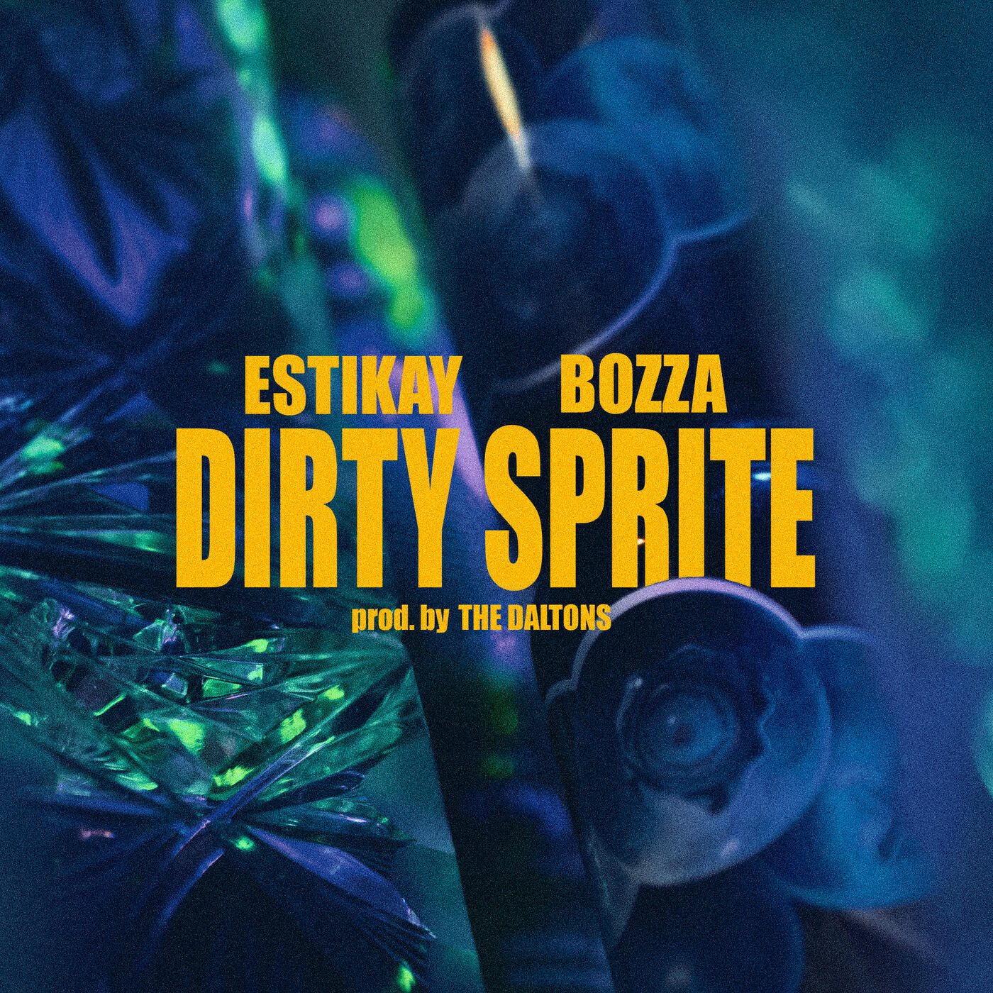 Estikay - Dirty Sprite