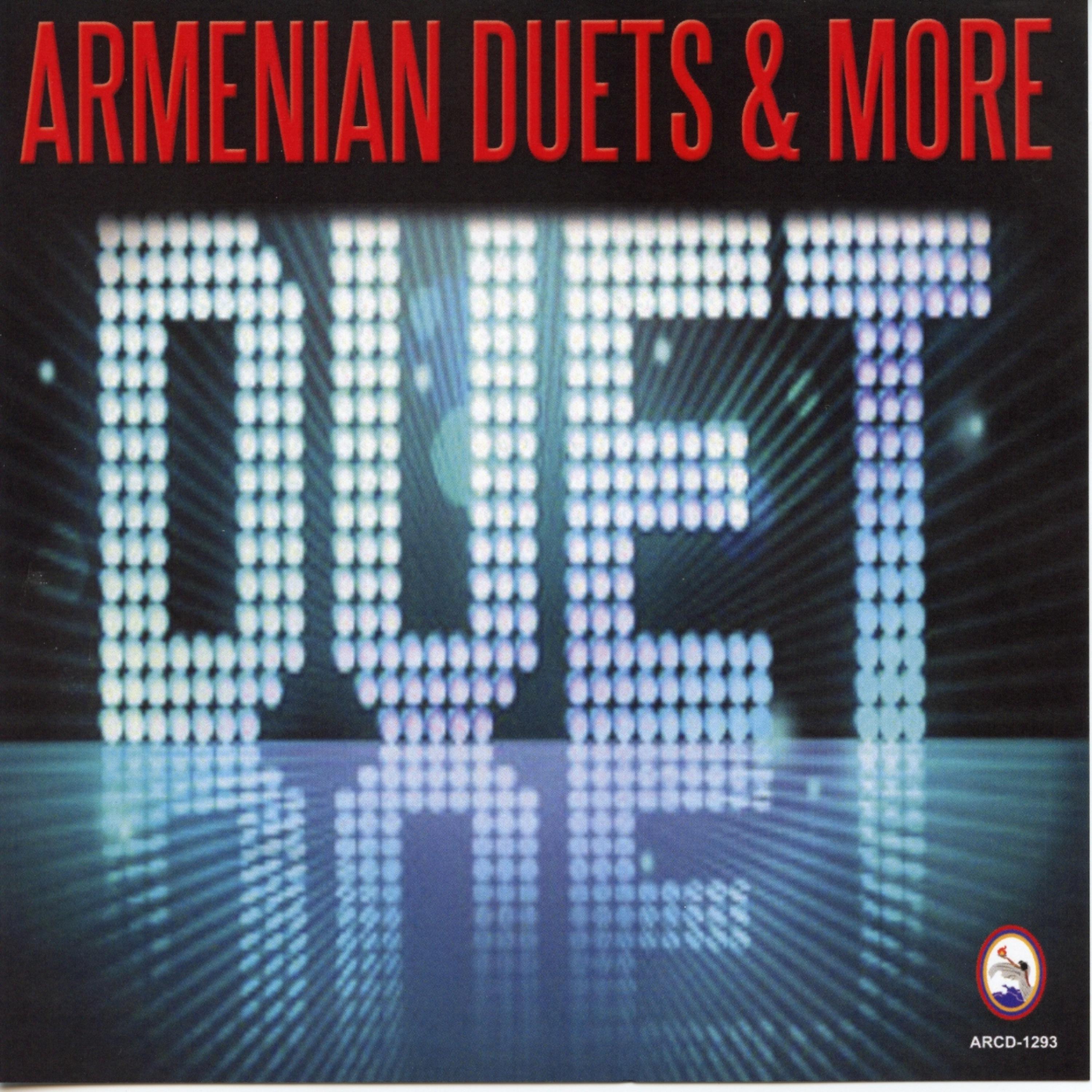 Постер альбома Armenian Duets & More