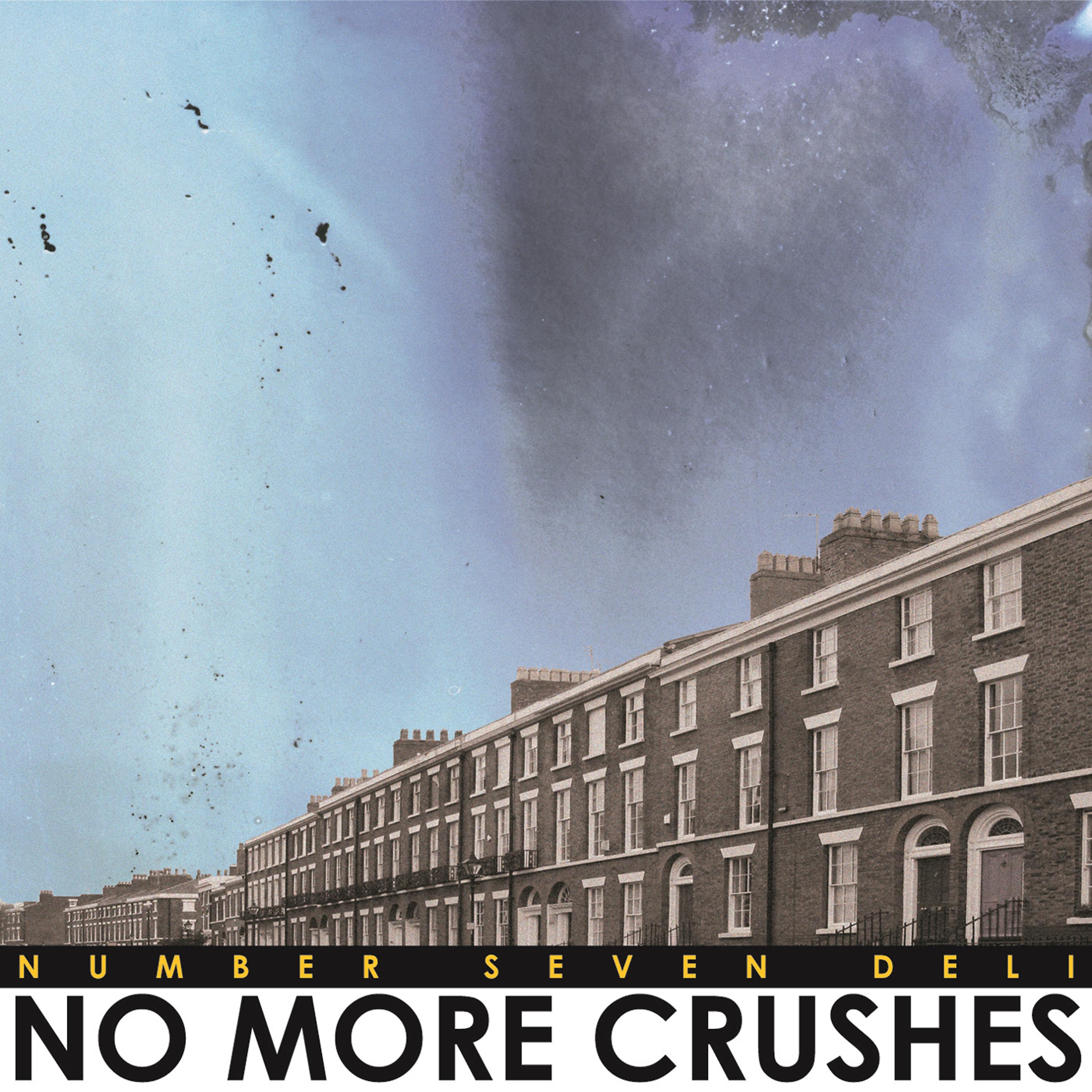 Постер альбома No More Crushes