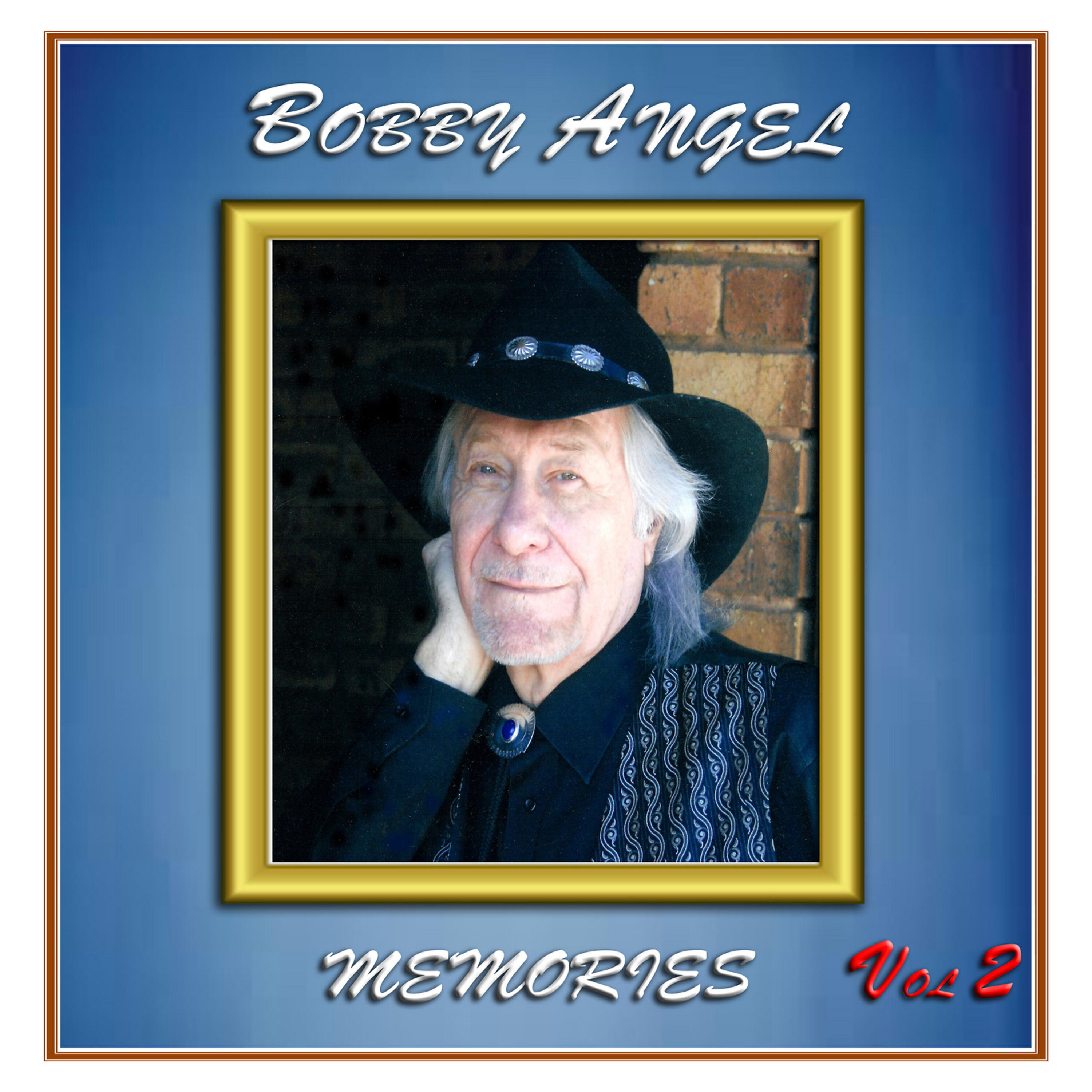 Bobby Angel - Some Broken Hearts Never Mend