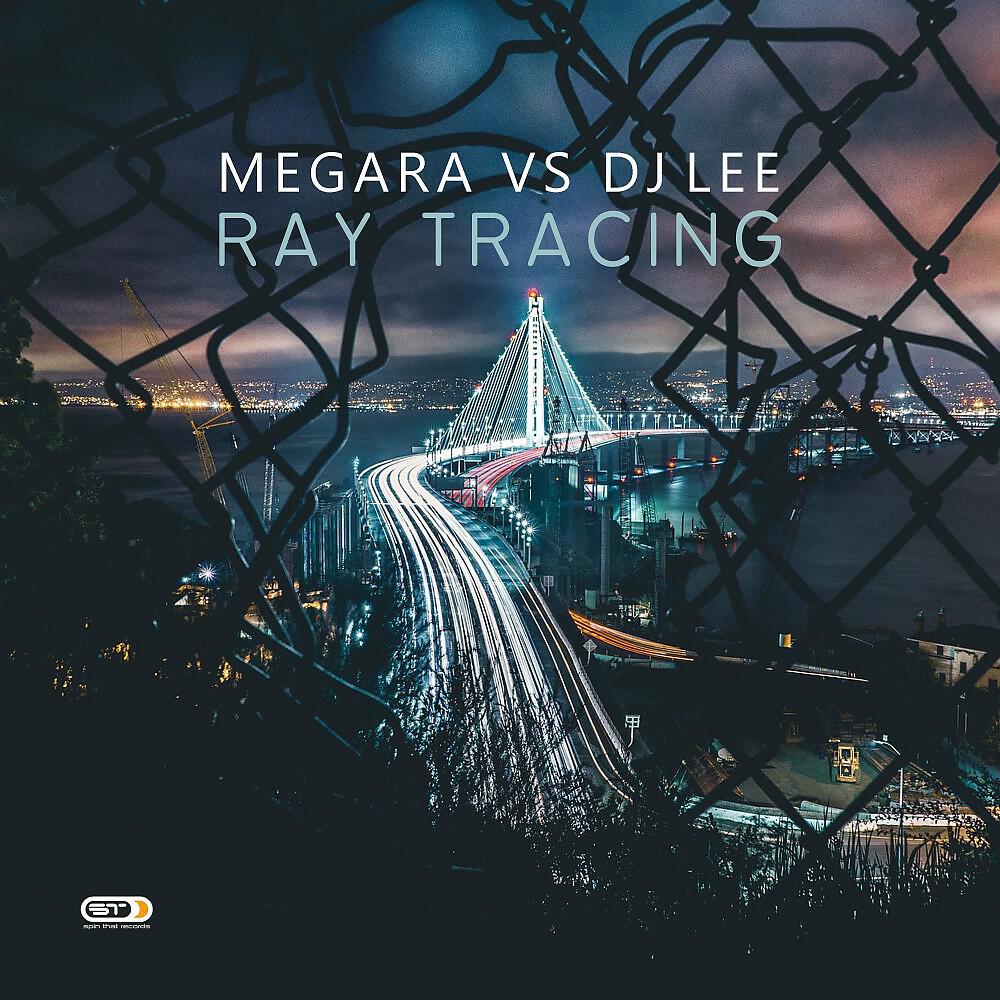 Megara - Ray Tracing (Extended Mix)