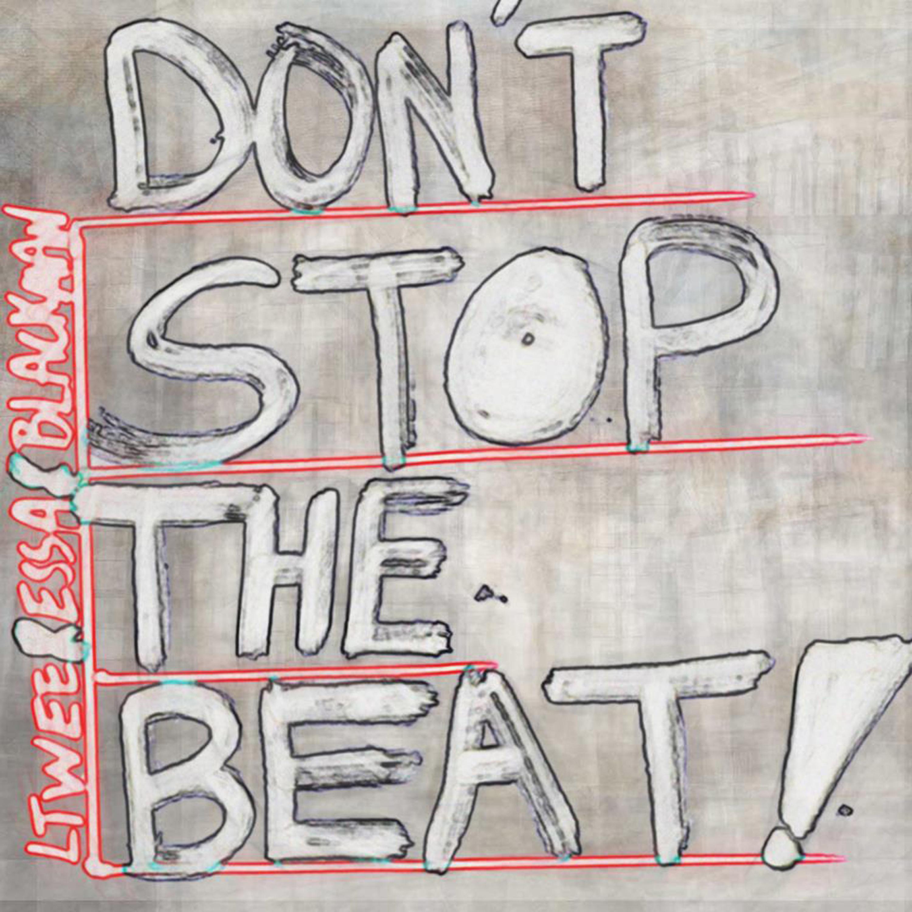 Постер альбома Don't Stop the Beat