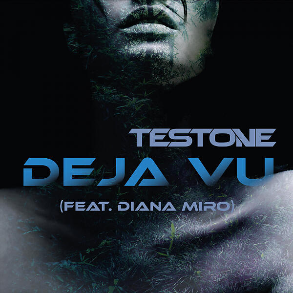 Testone - Deja Vu (feat. Diana Miro) (Jerry Ropero Remix)
