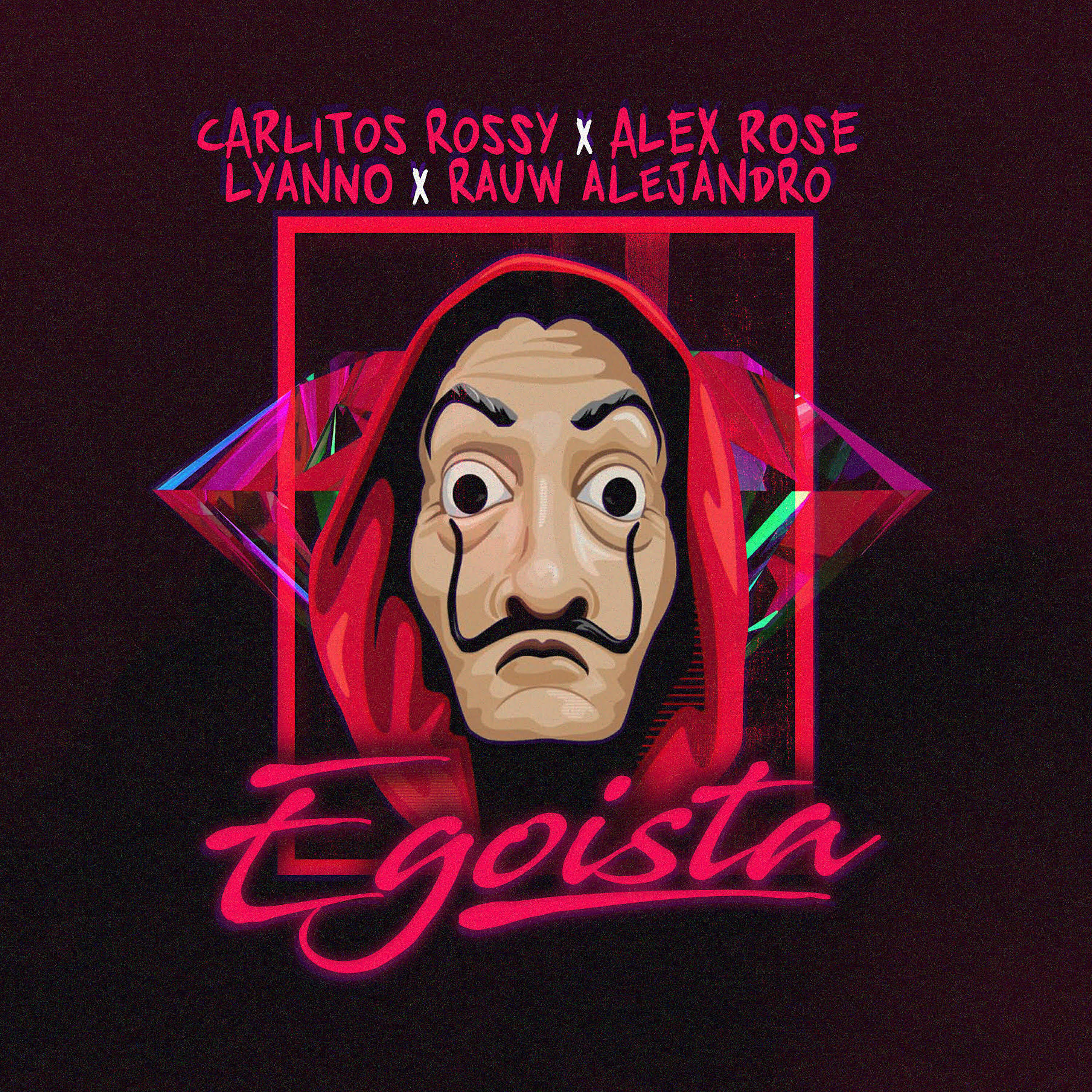 Carlitos Rossy - Egoísta
