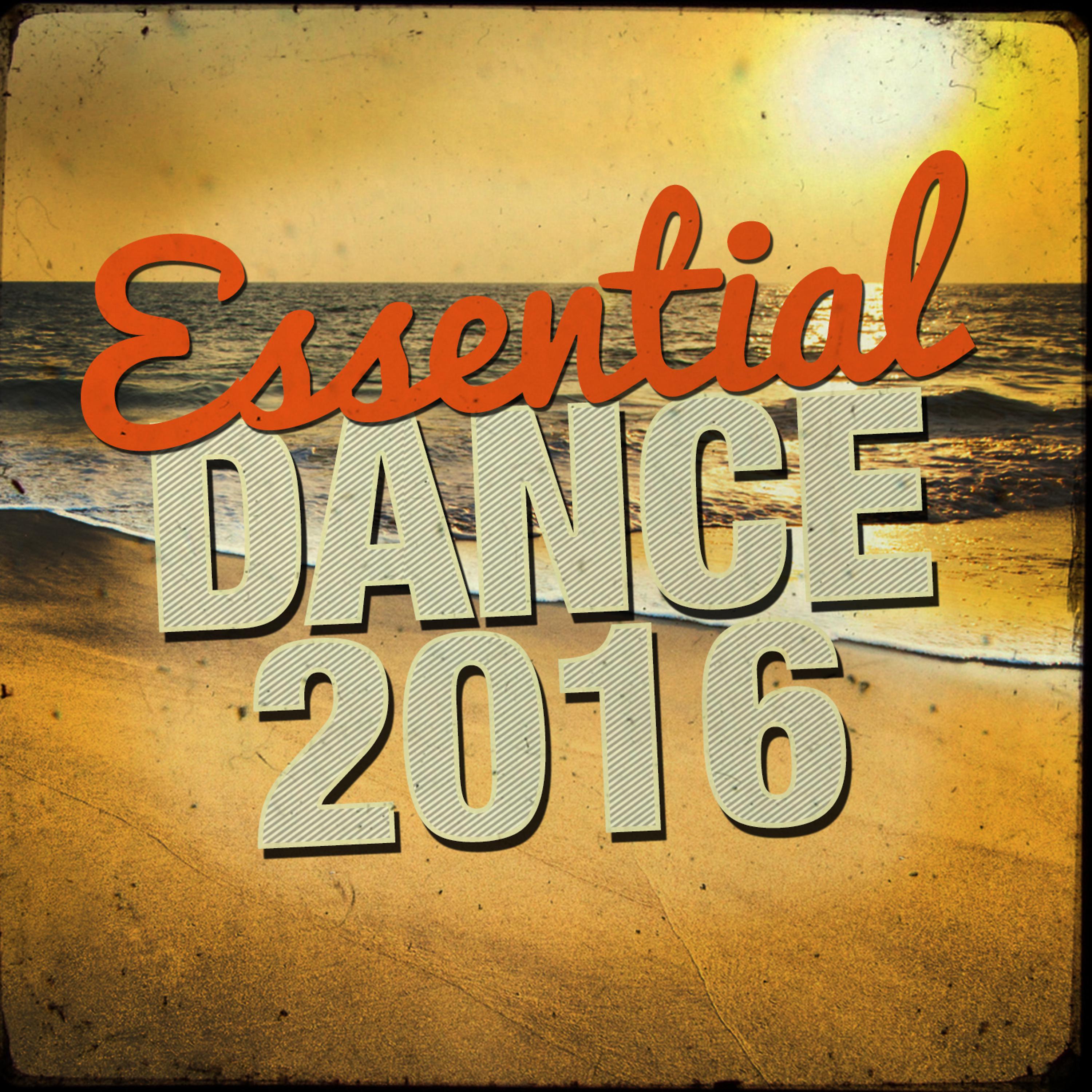 Постер альбома Essential Dance 2016