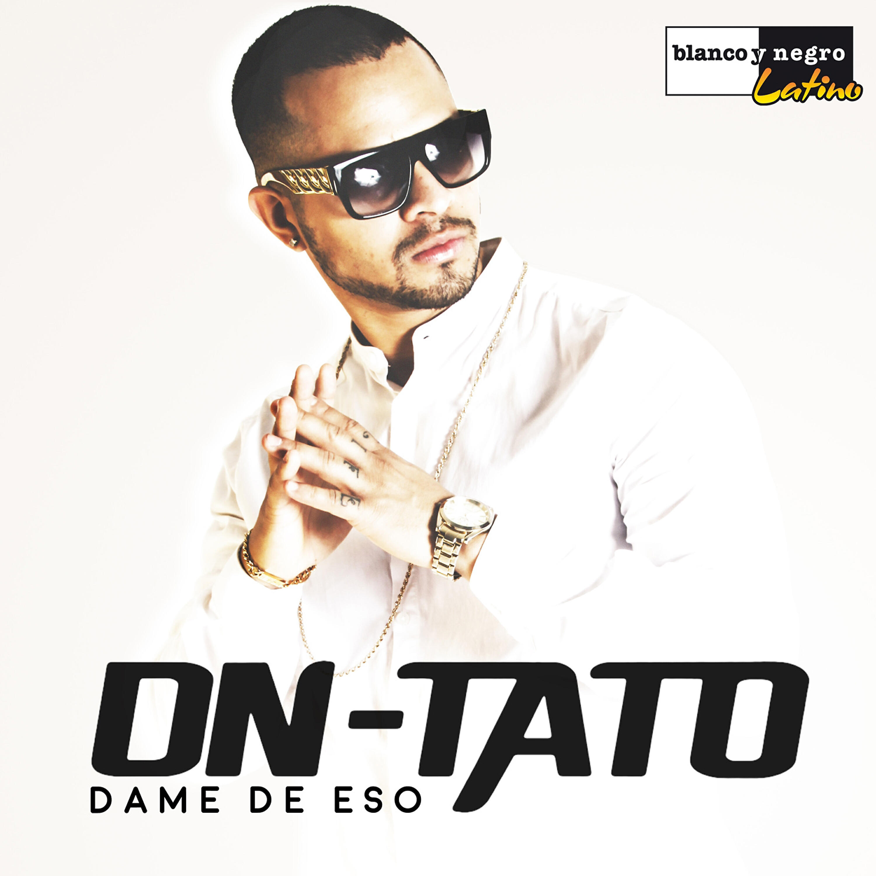 DN-Tato - Dame de Eso