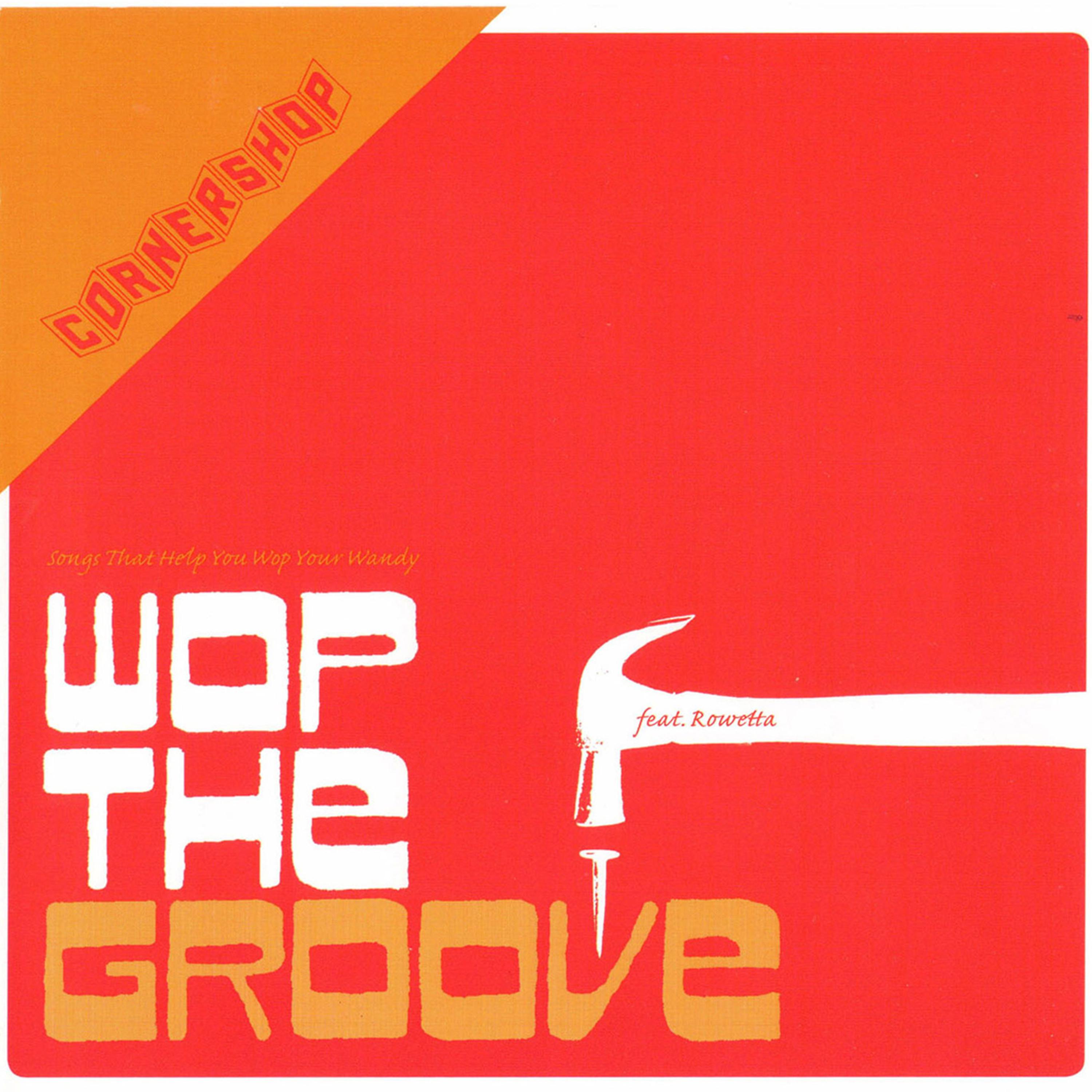 Постер альбома Wop the Groove