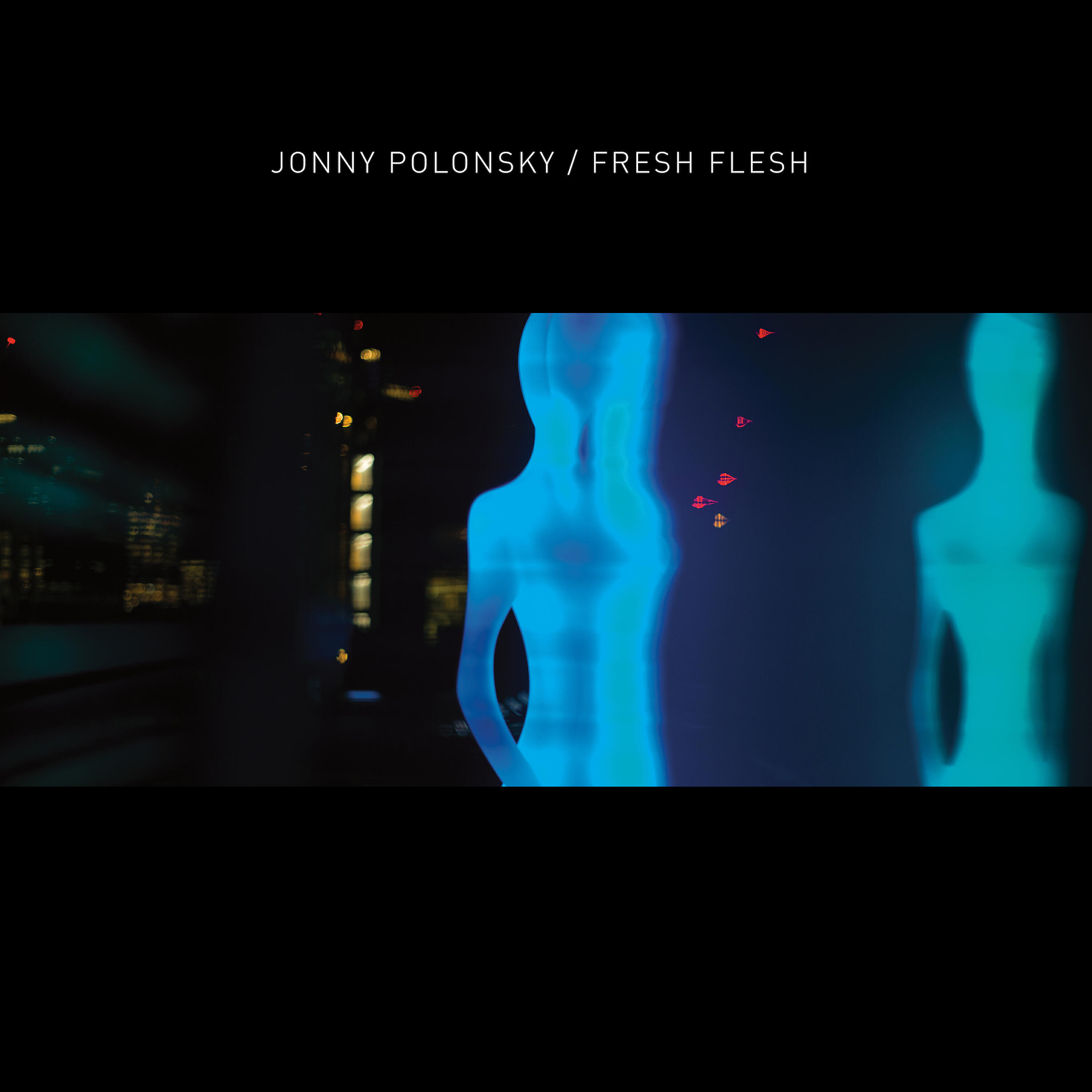 Jonny Polonsky - I Wanna Be Healed
