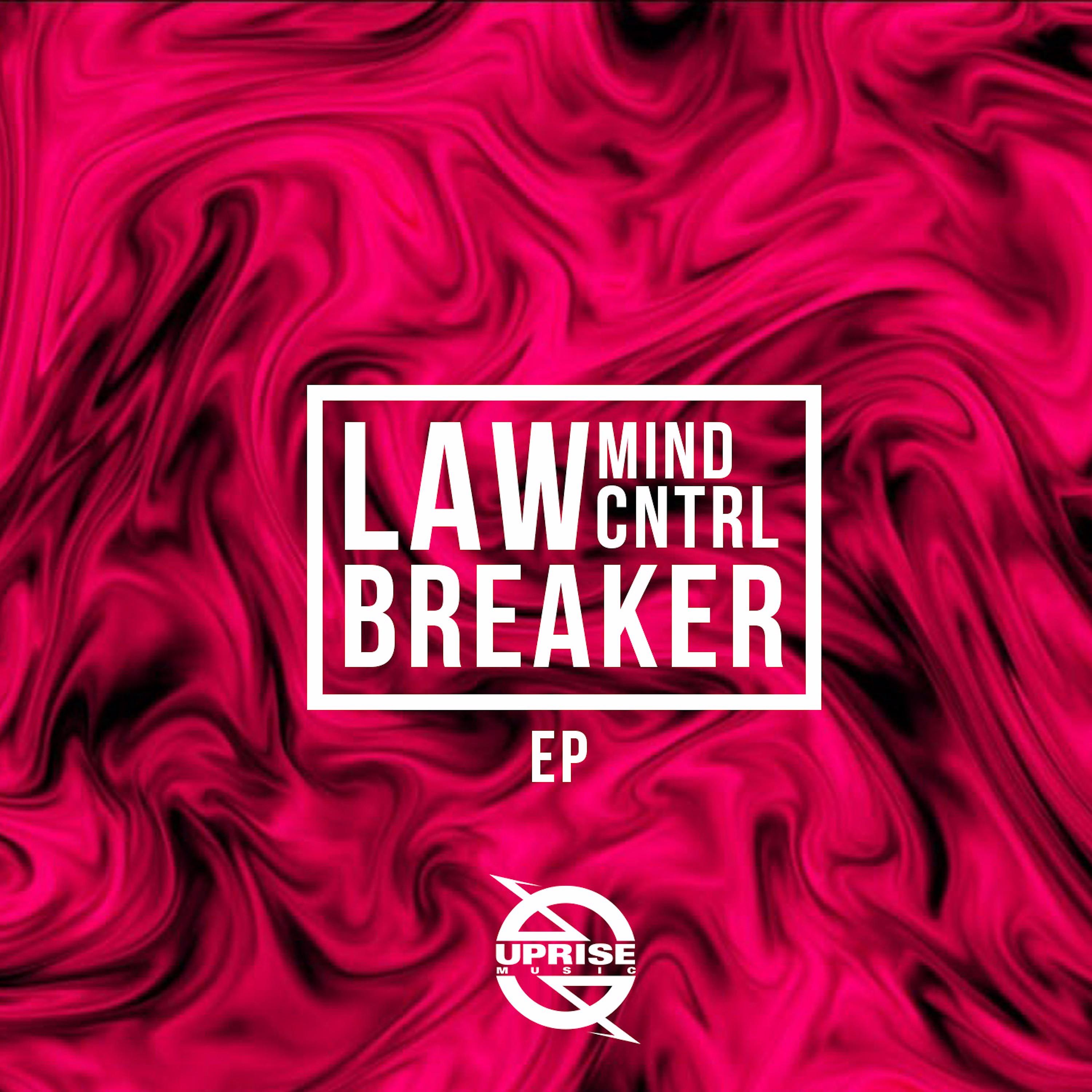 Постер альбома Law Breaker - EP
