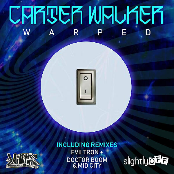 Carter Walker - Warped
