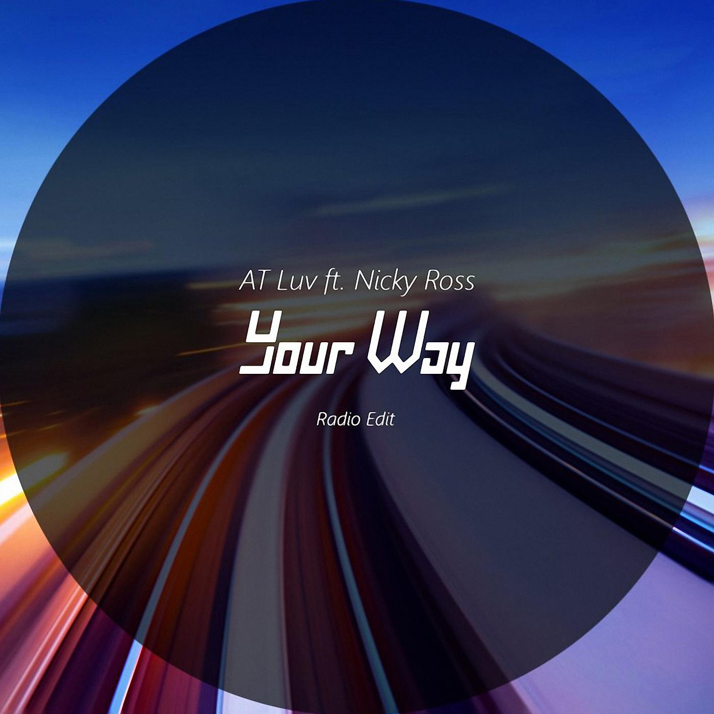 Постер альбома Your Way [Radio Edit]