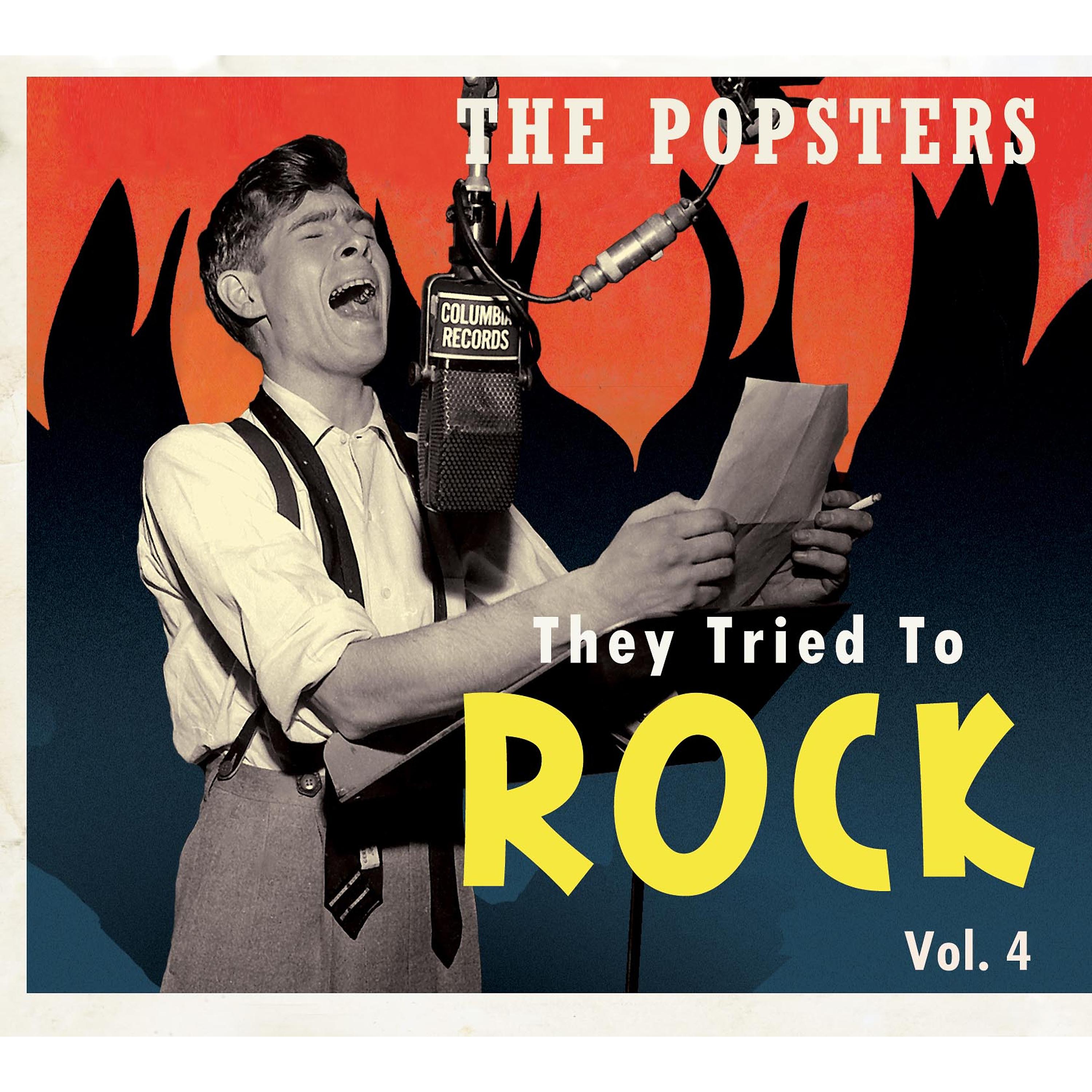 Постер альбома The Popsters - They Tried to Rock, Vol. 4
