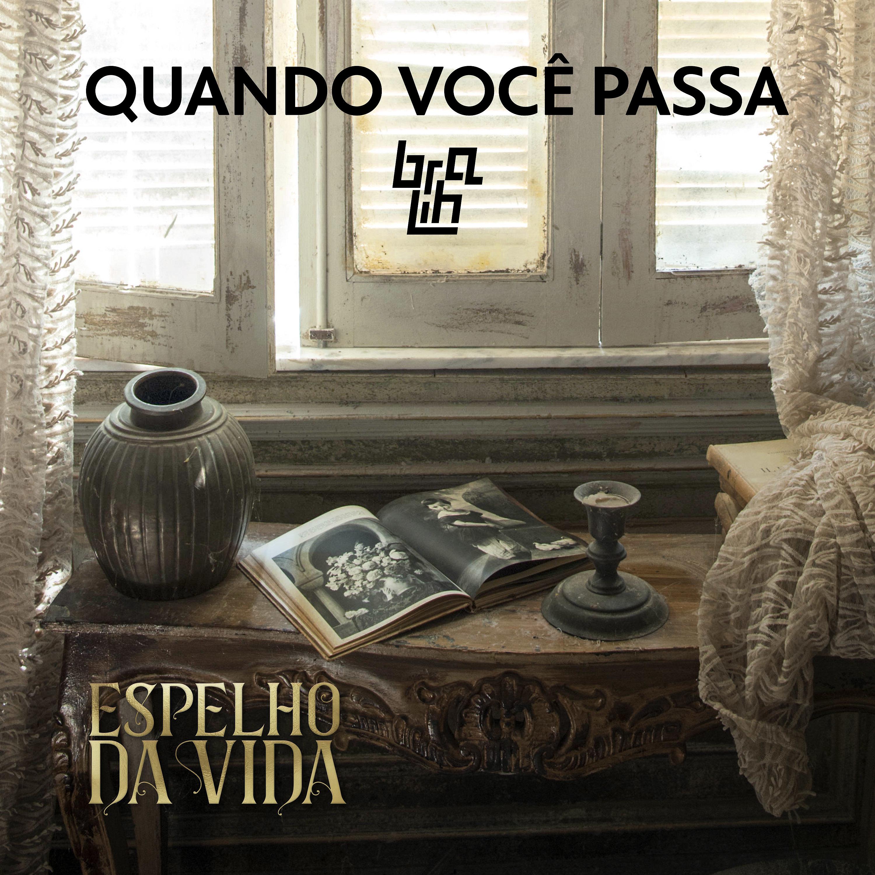 Постер альбома Quando Você Passa
