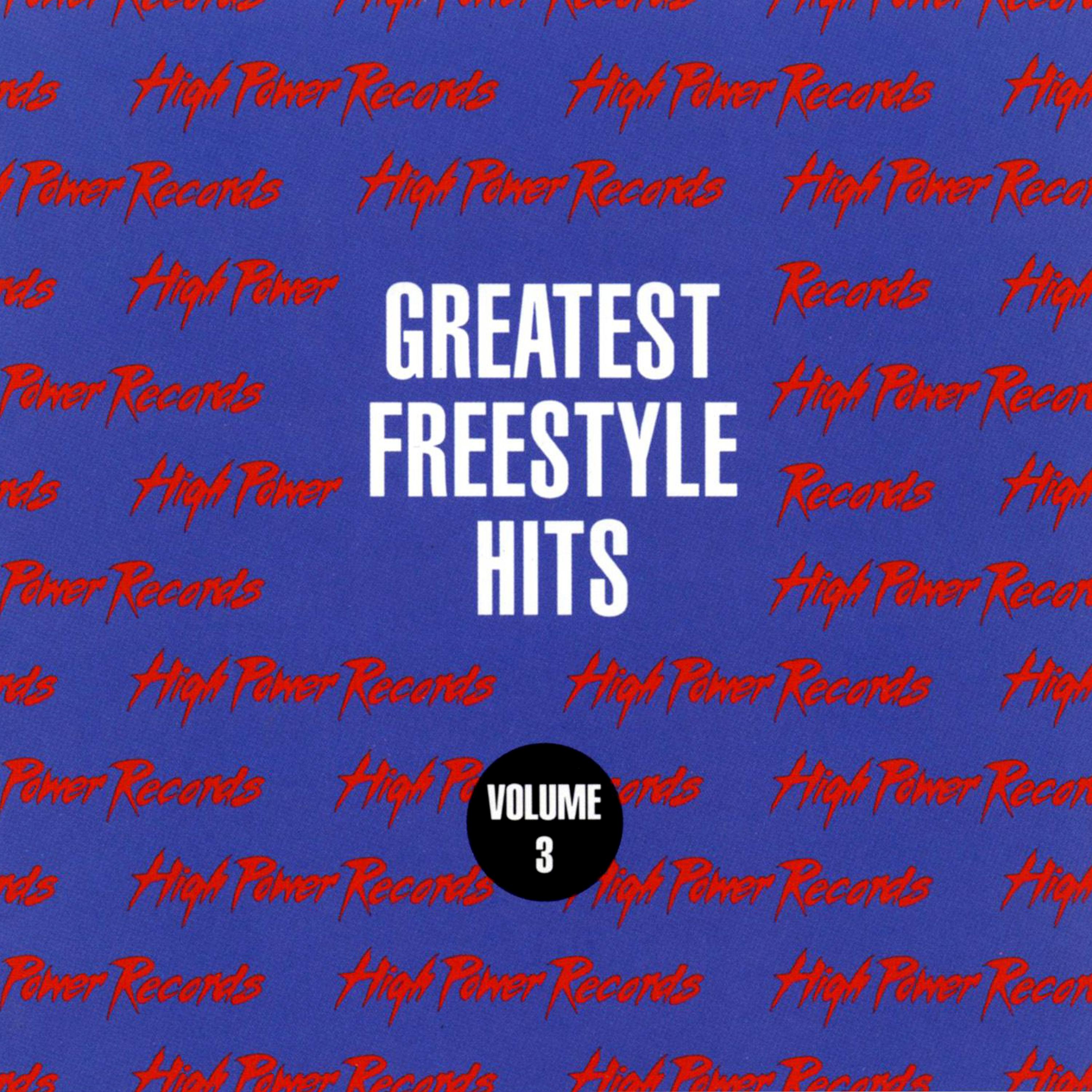 Постер альбома Greatest Freestyle Hits, Vol. 3
