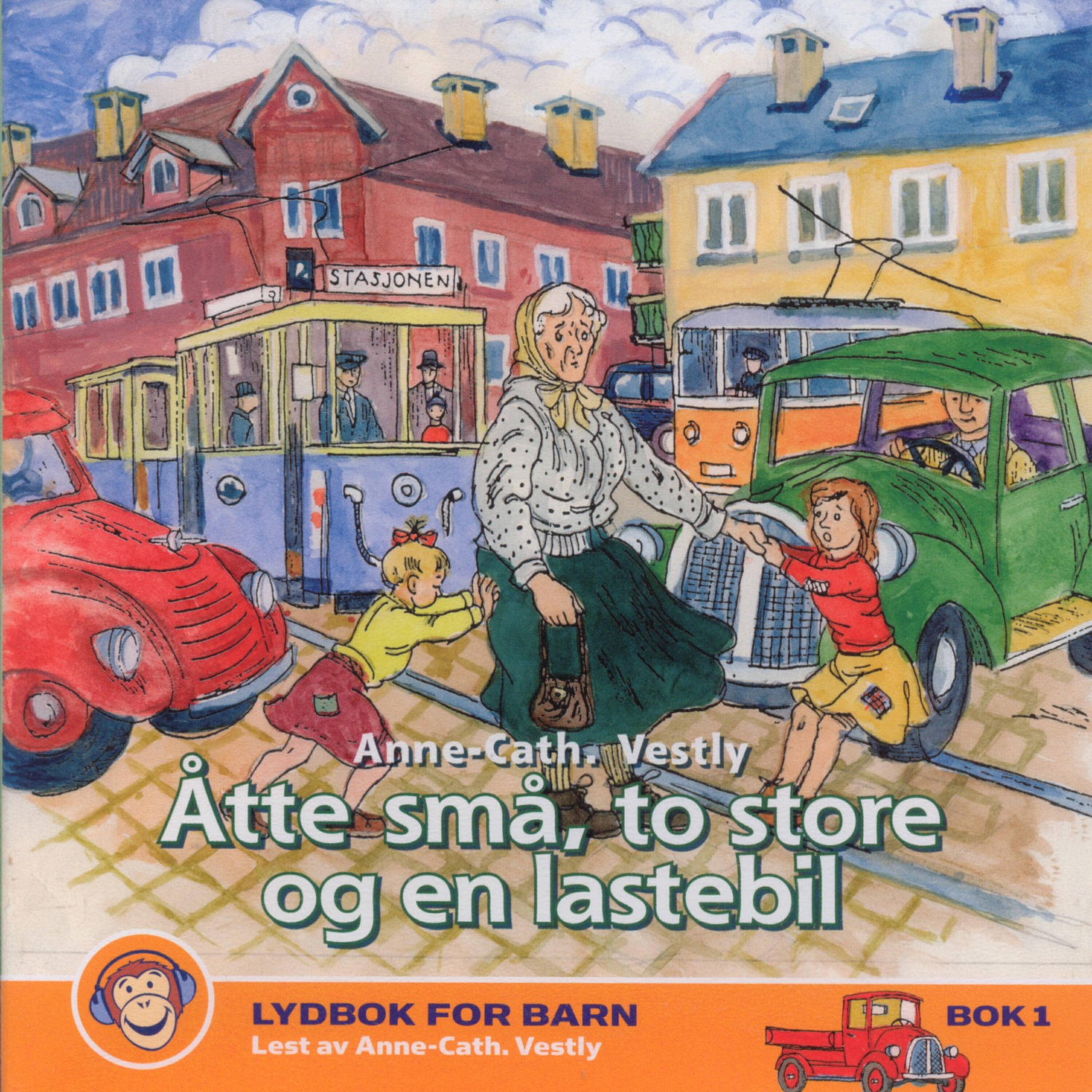Anne-Cath. Vestly - Mormor Kjører Trikk
