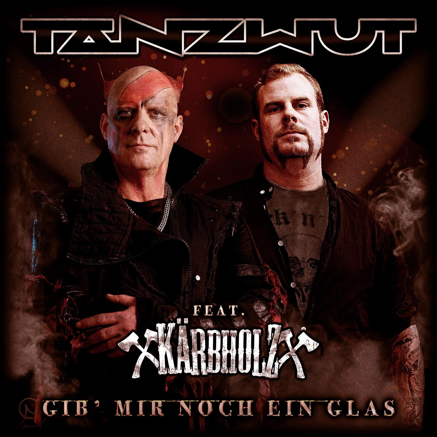 Tanzwut - Gib mir noch ein Glas
