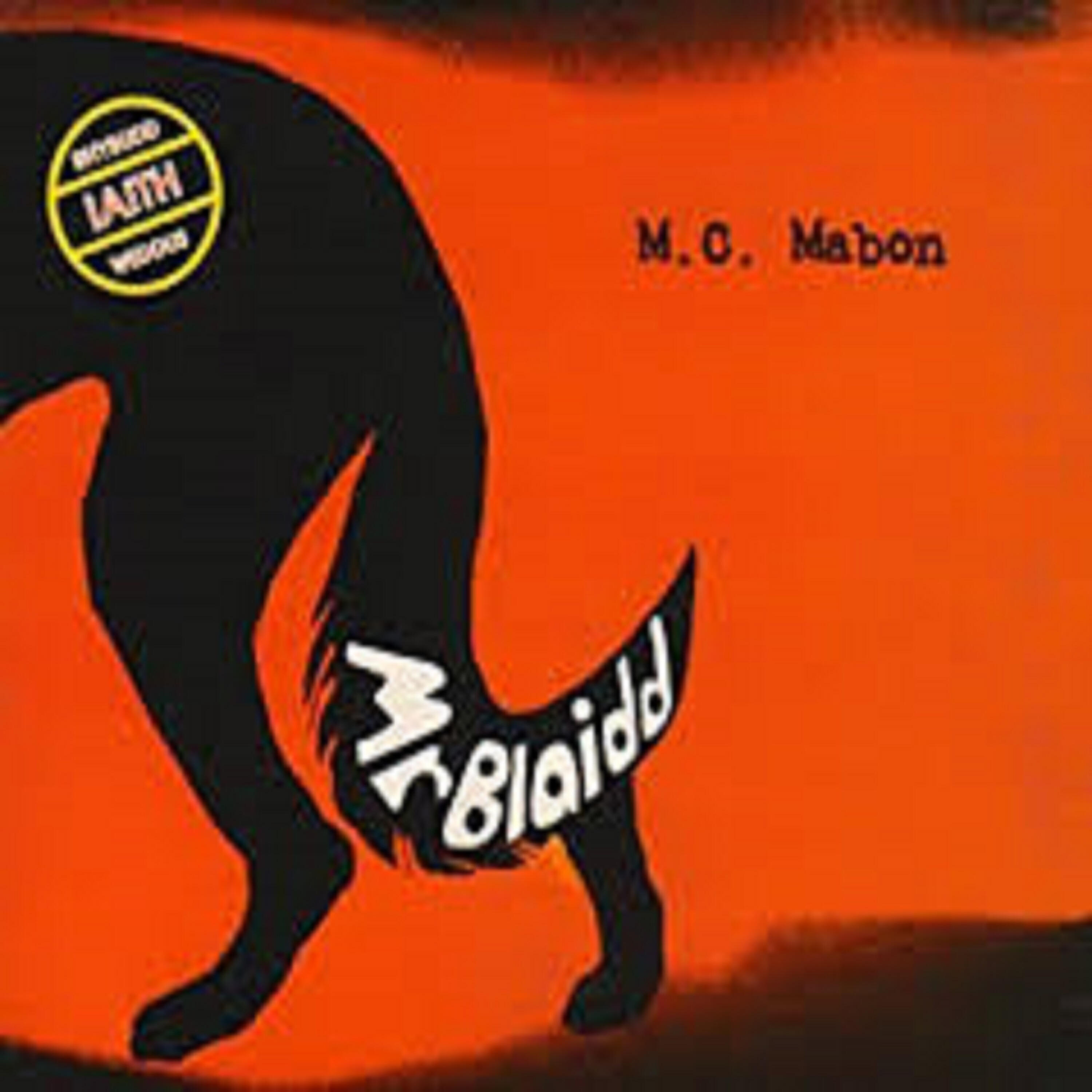 MC MABON - Neith Y Byd I'm Para'm Byth