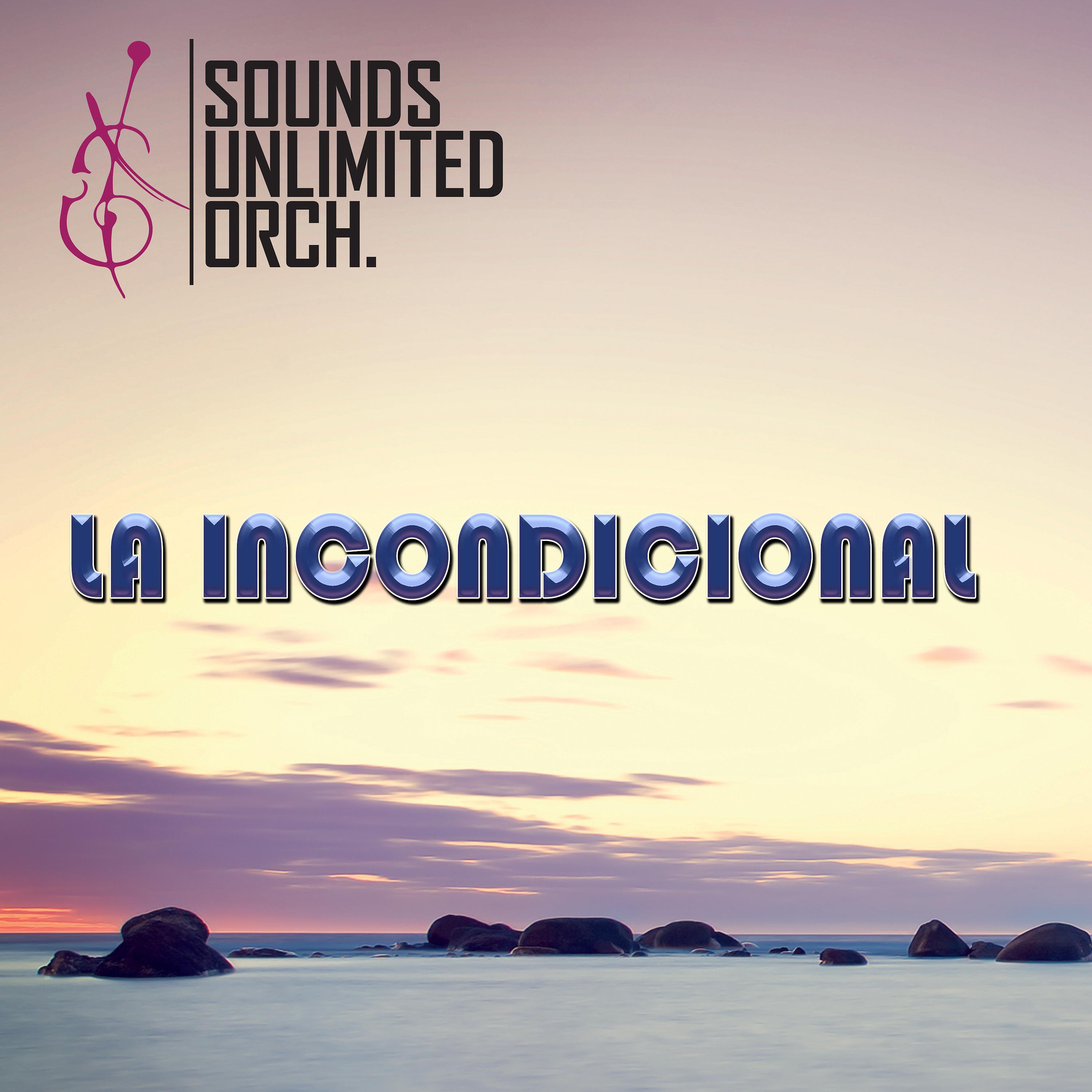 Постер альбома La Incondicional