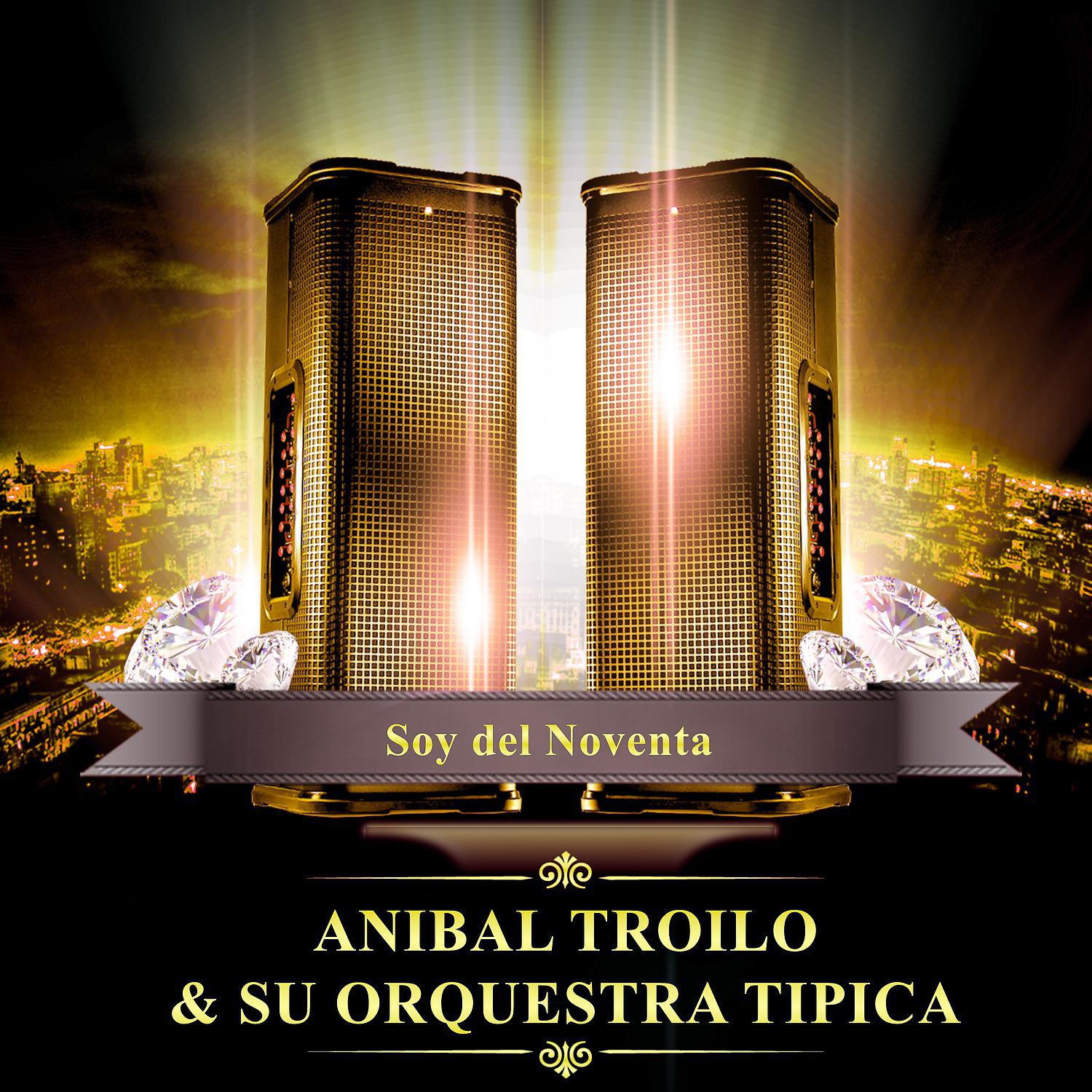 Постер альбома Soy del Noventa
