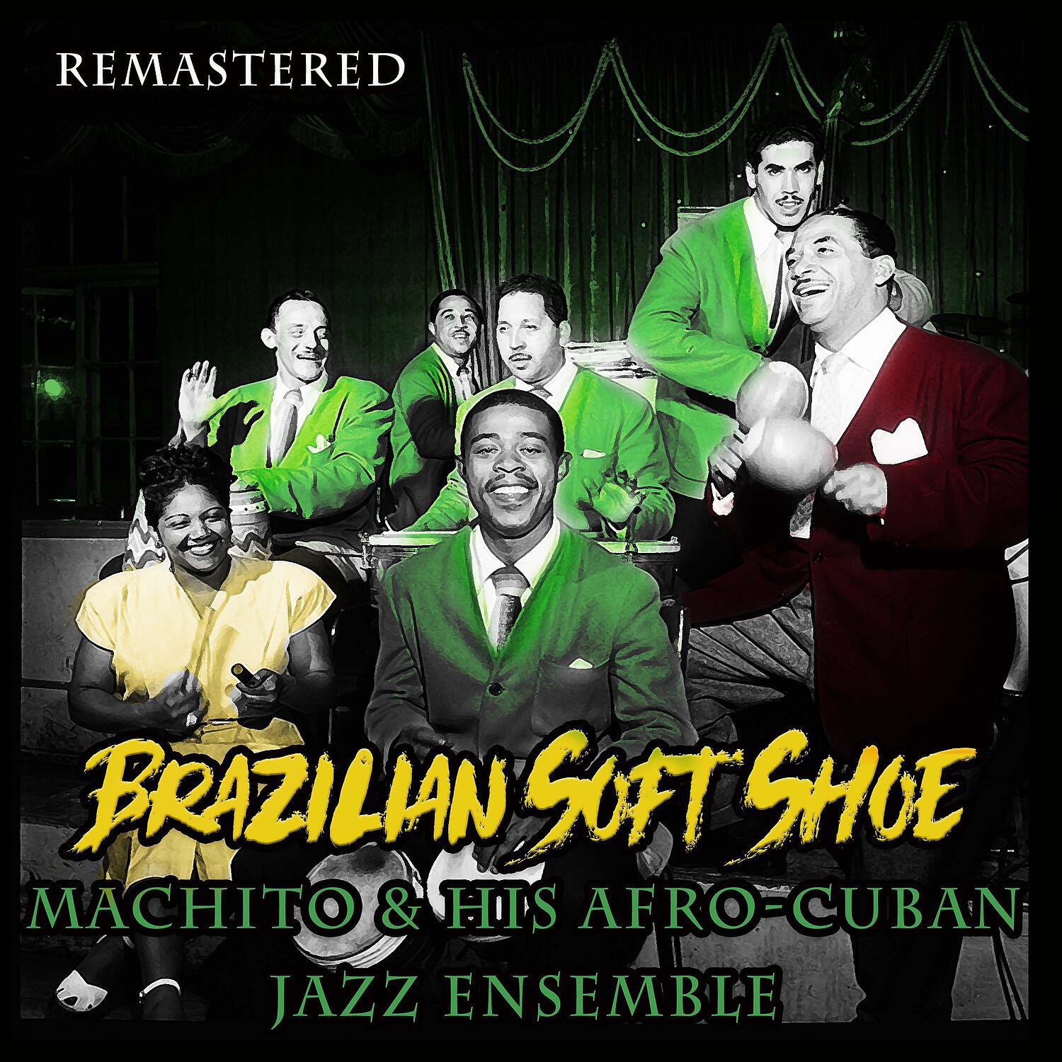 Machito & His Afro-Cuban Jazz Ensemble - Afro-Jazziac (Remastered)