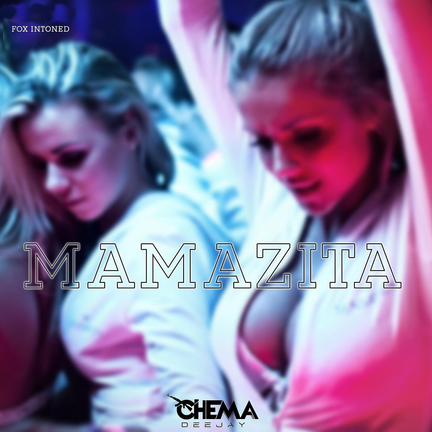 Dj Chema - Mamazita