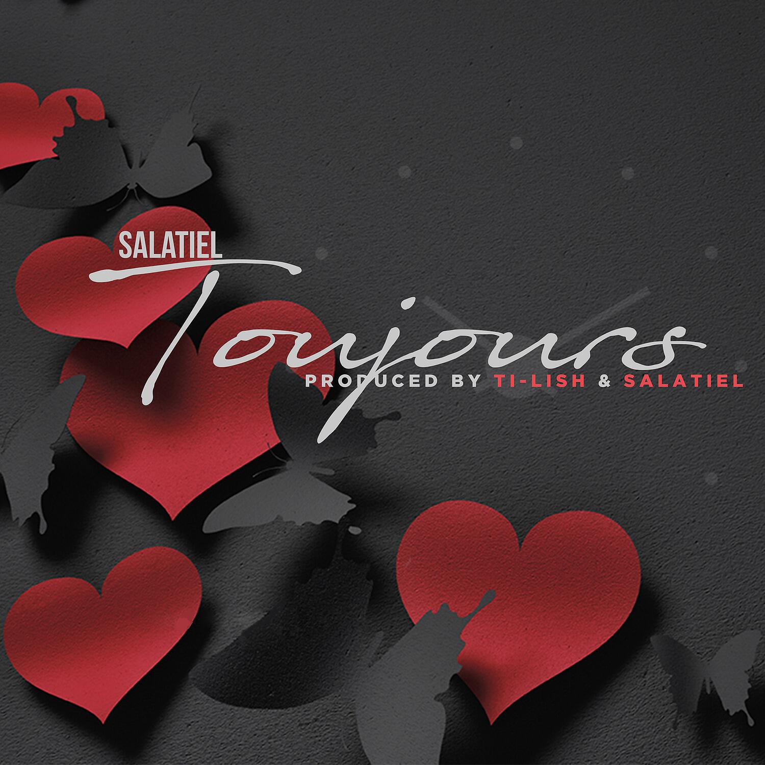 Salatiel - Toujours