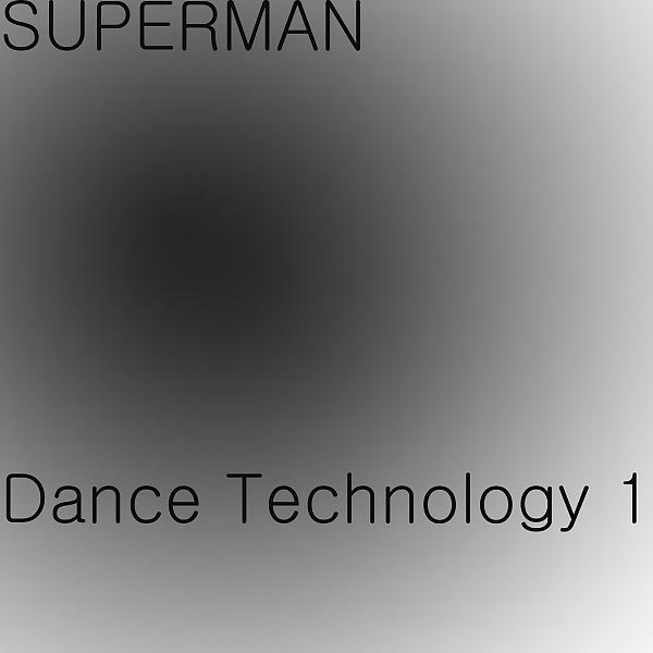 Постер альбома Dance Technology 1 (Full ver1.0)