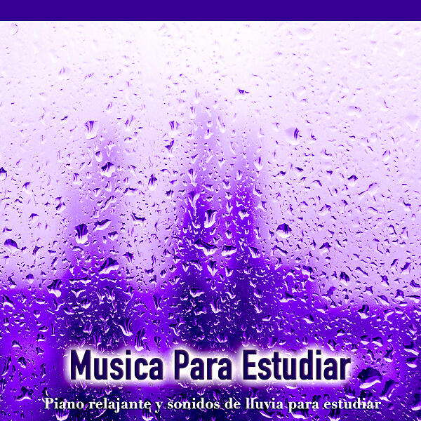 Musica Para Leer - Sonidos de lluvia - Música tranquila