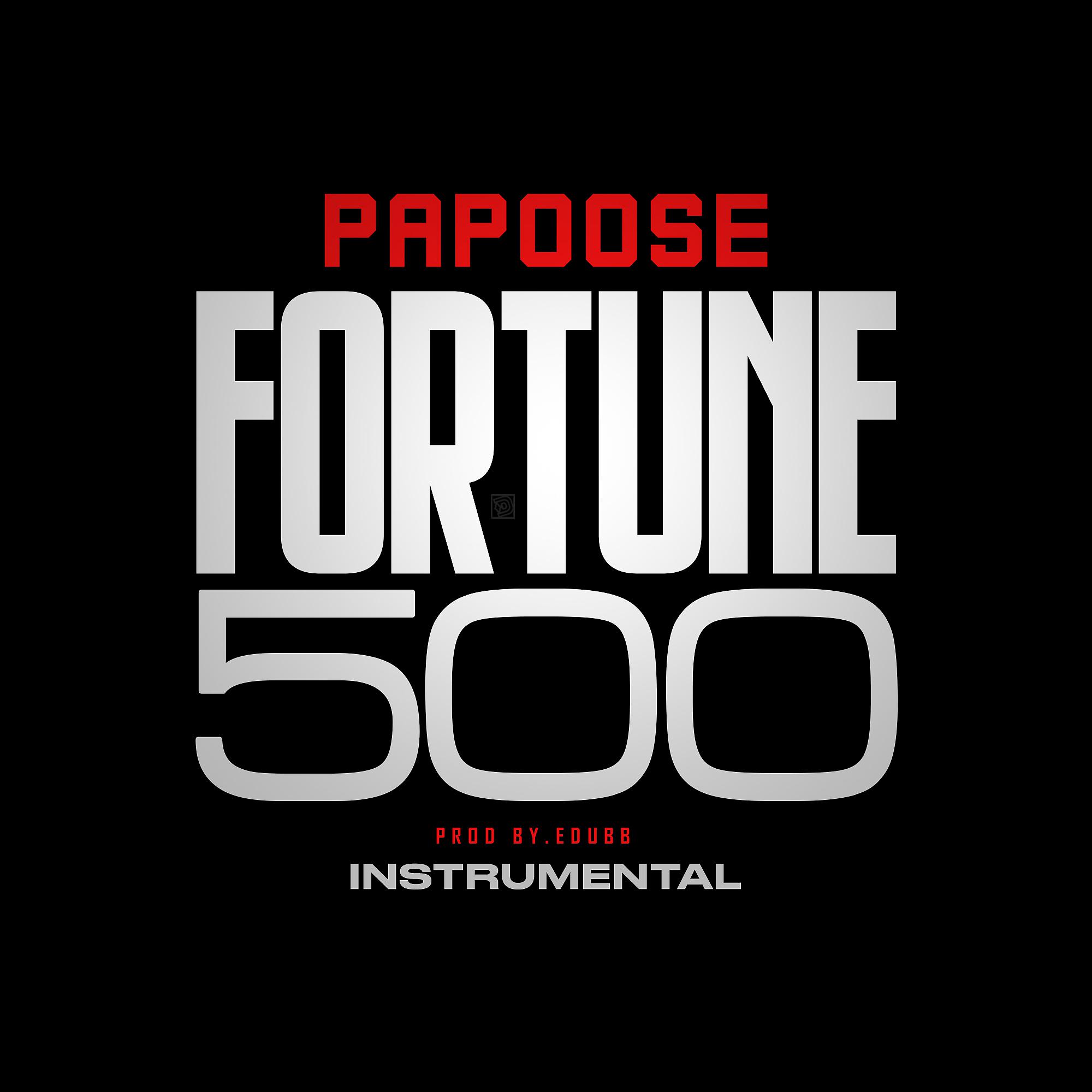 Постер альбома Fortune 500 (Instrumental)