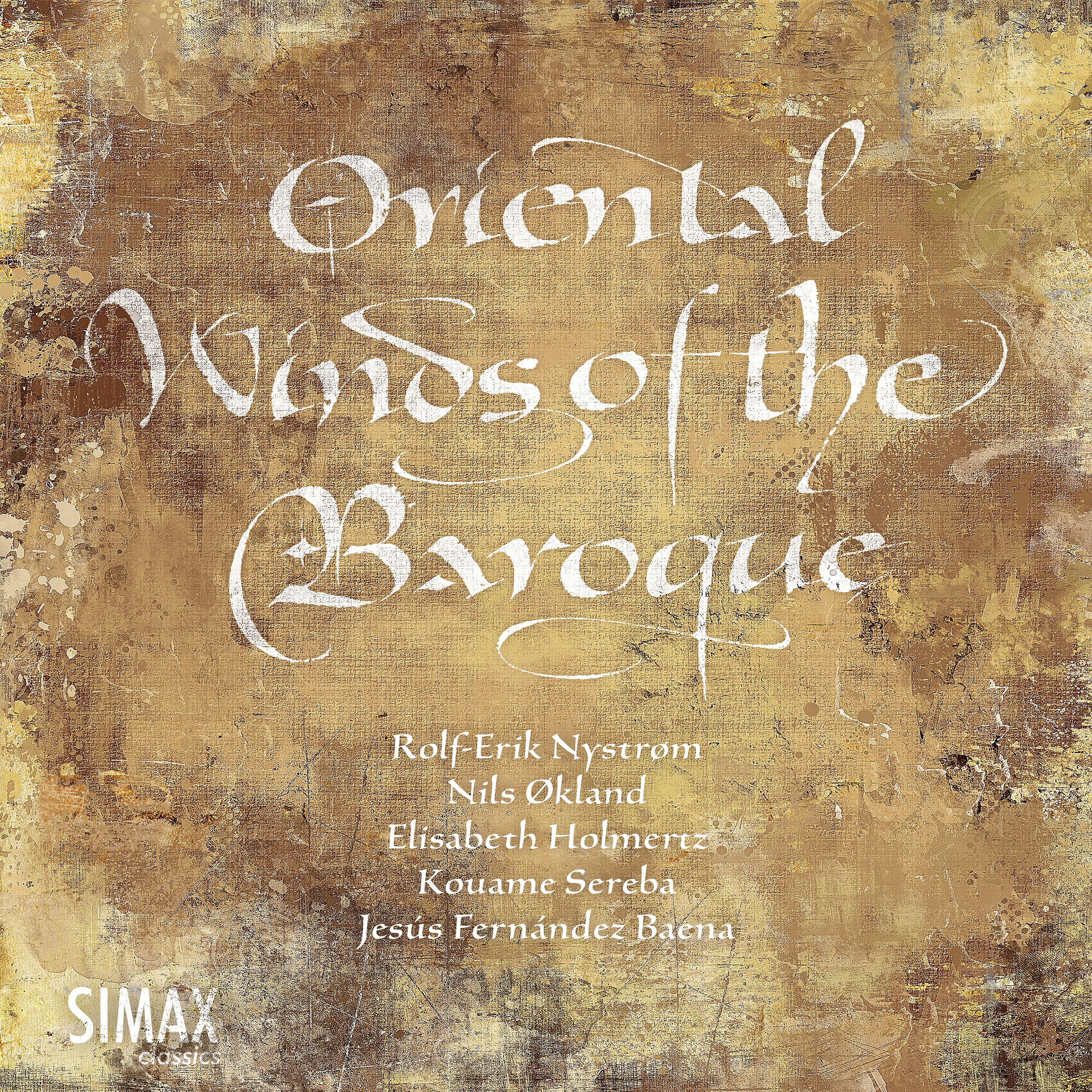 Постер альбома Oriental Winds of the Baroque