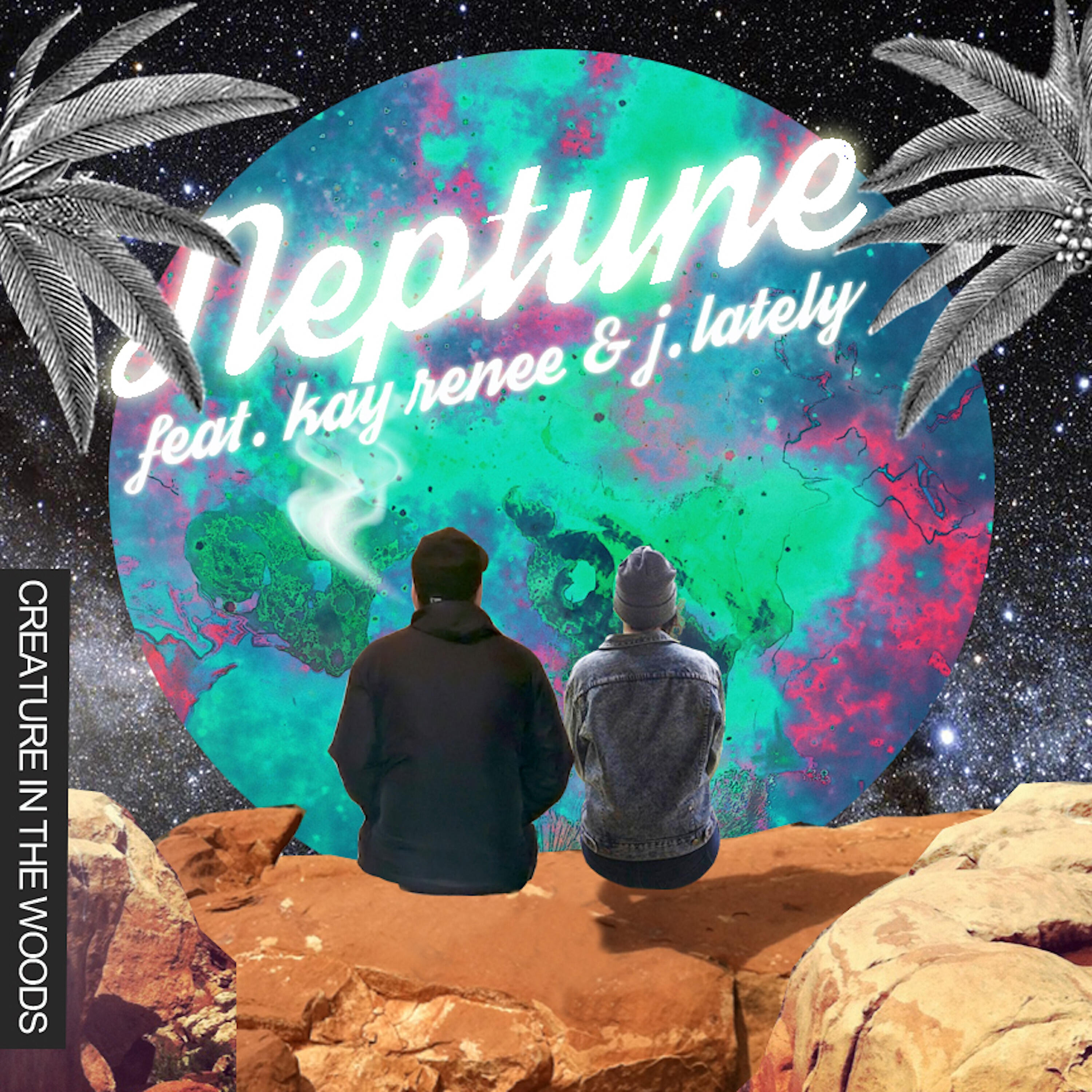 Creature In the Woods - Neptune (feat. Kay Renee & J.Lately)