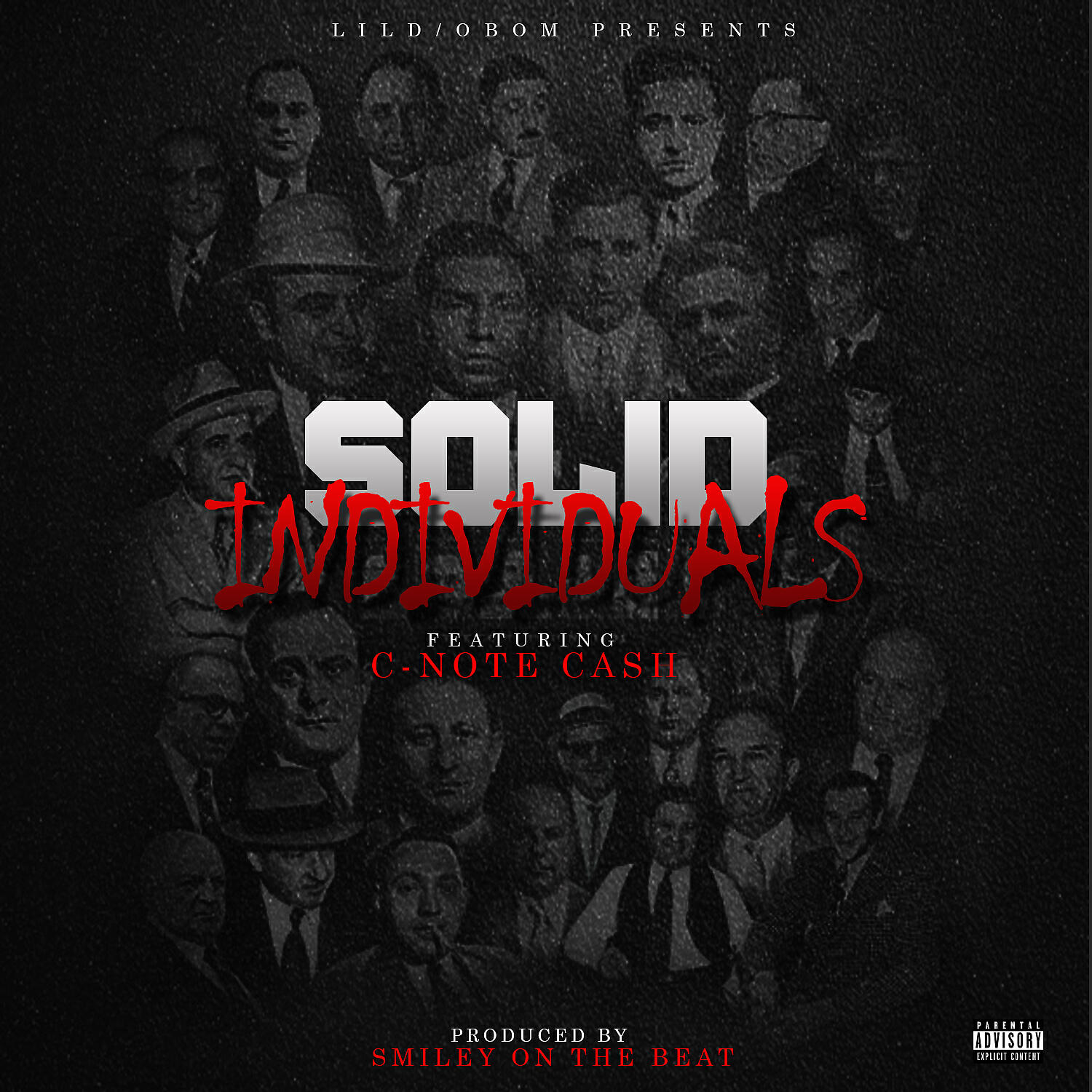 Lil D - Solid Individuals (feat. C-Note Cash)