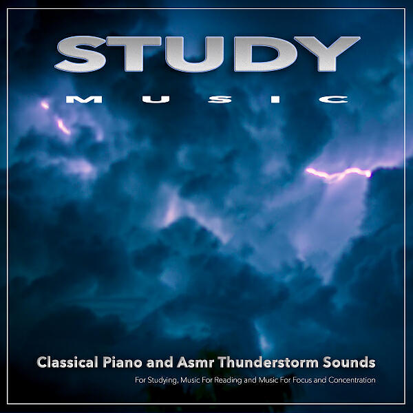 Studying Music - Canon in D - Pachelbel - Studying Music - Thunderstorm Sounds