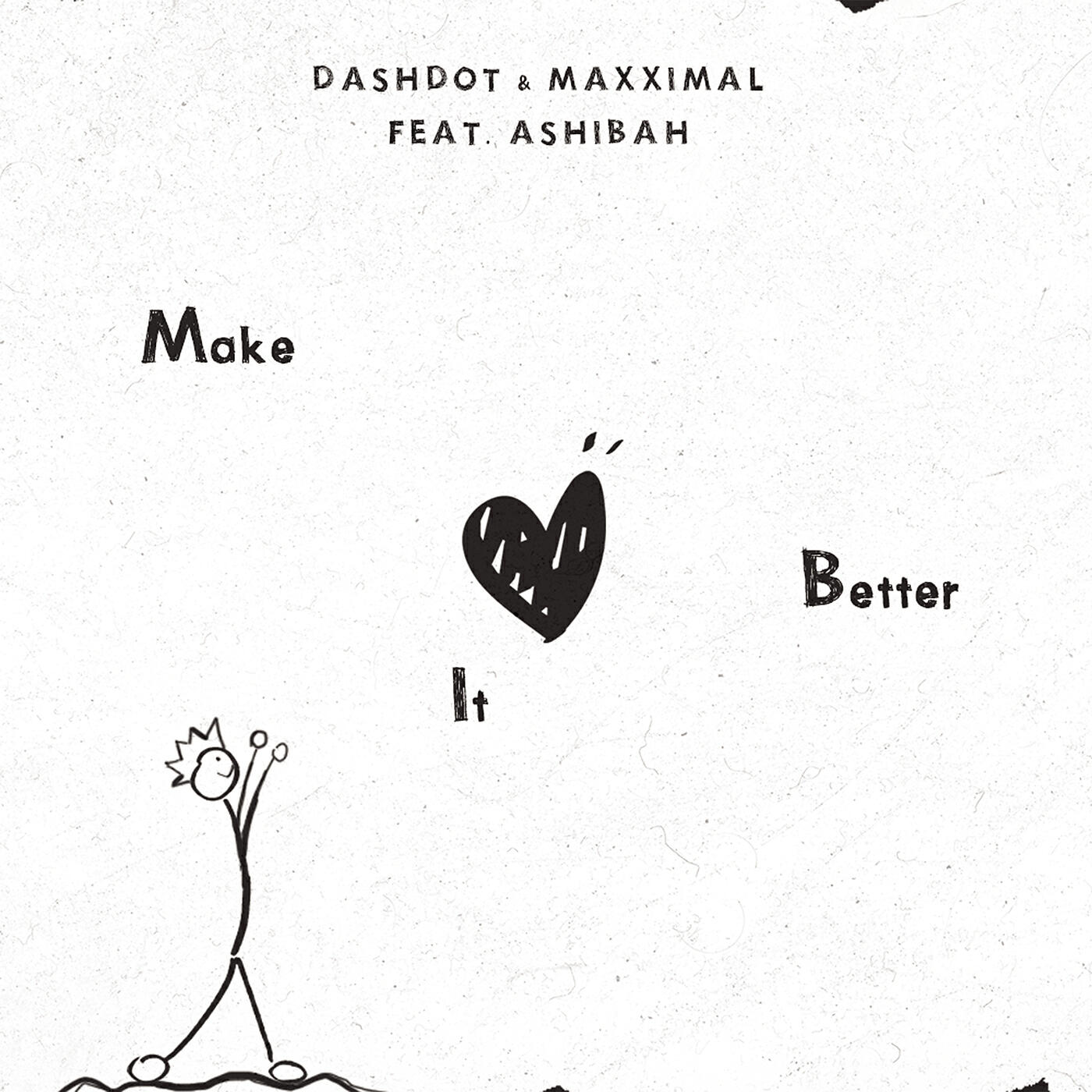 Dashdot - Make It Better