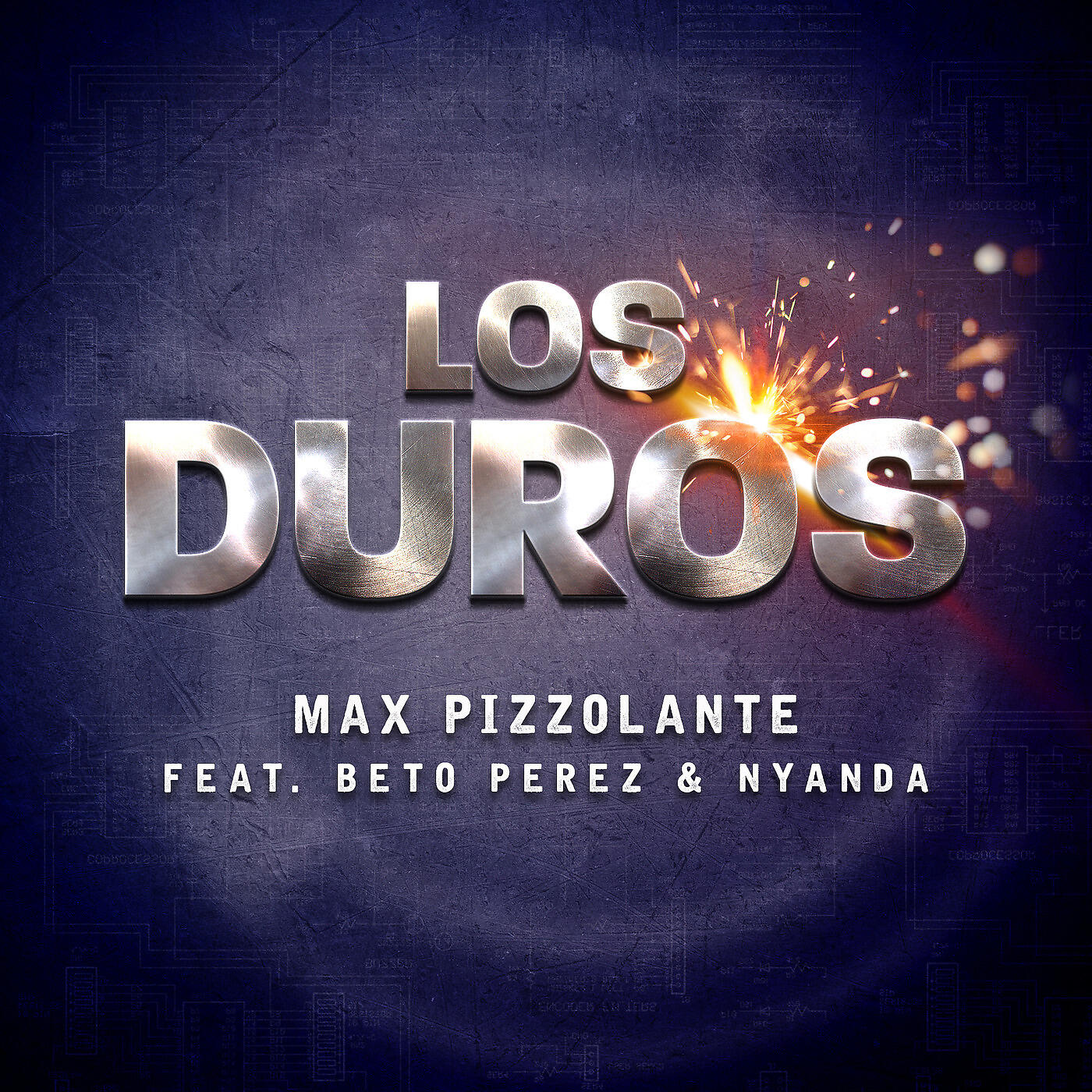 Max Pizzolante - Los Duros